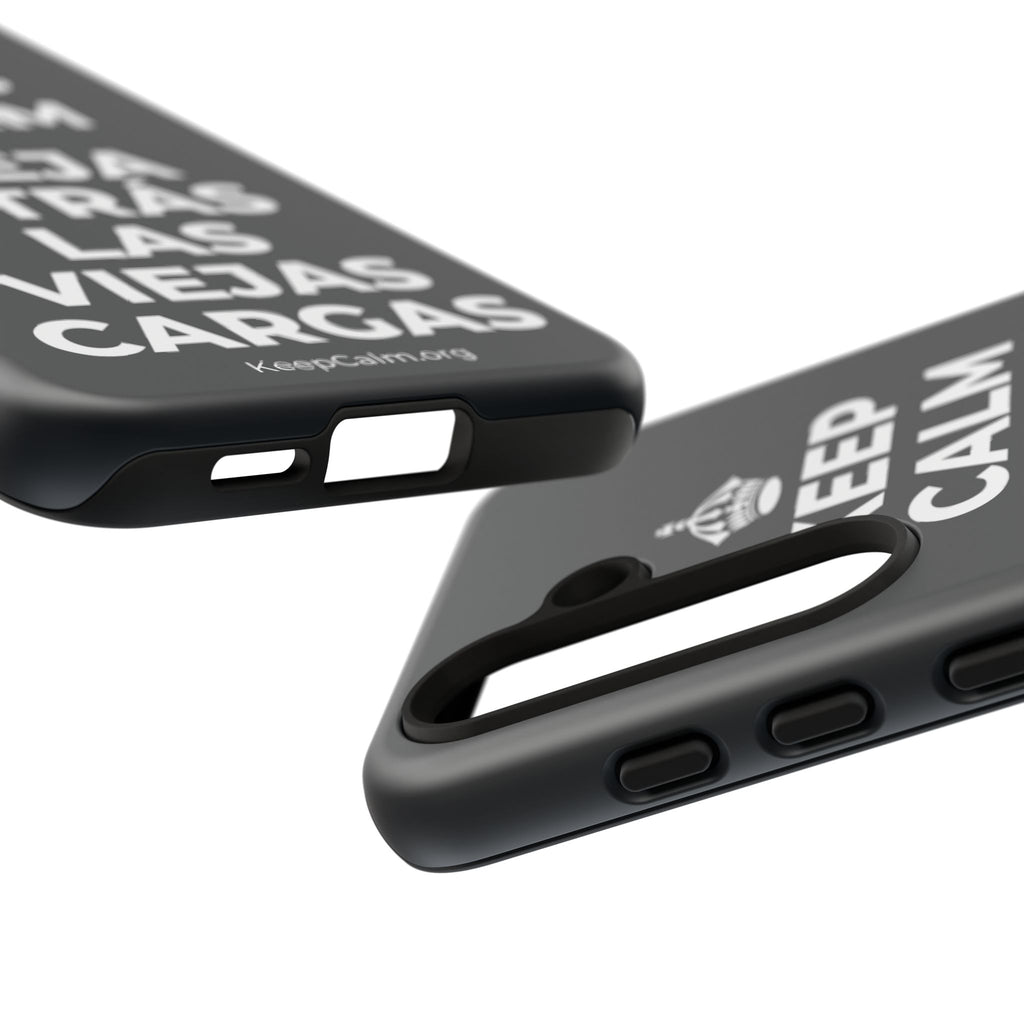 KEEP CALM Y DEJA ATRÁS LAS VIEJAS CARGAS Phone Case (Dark)