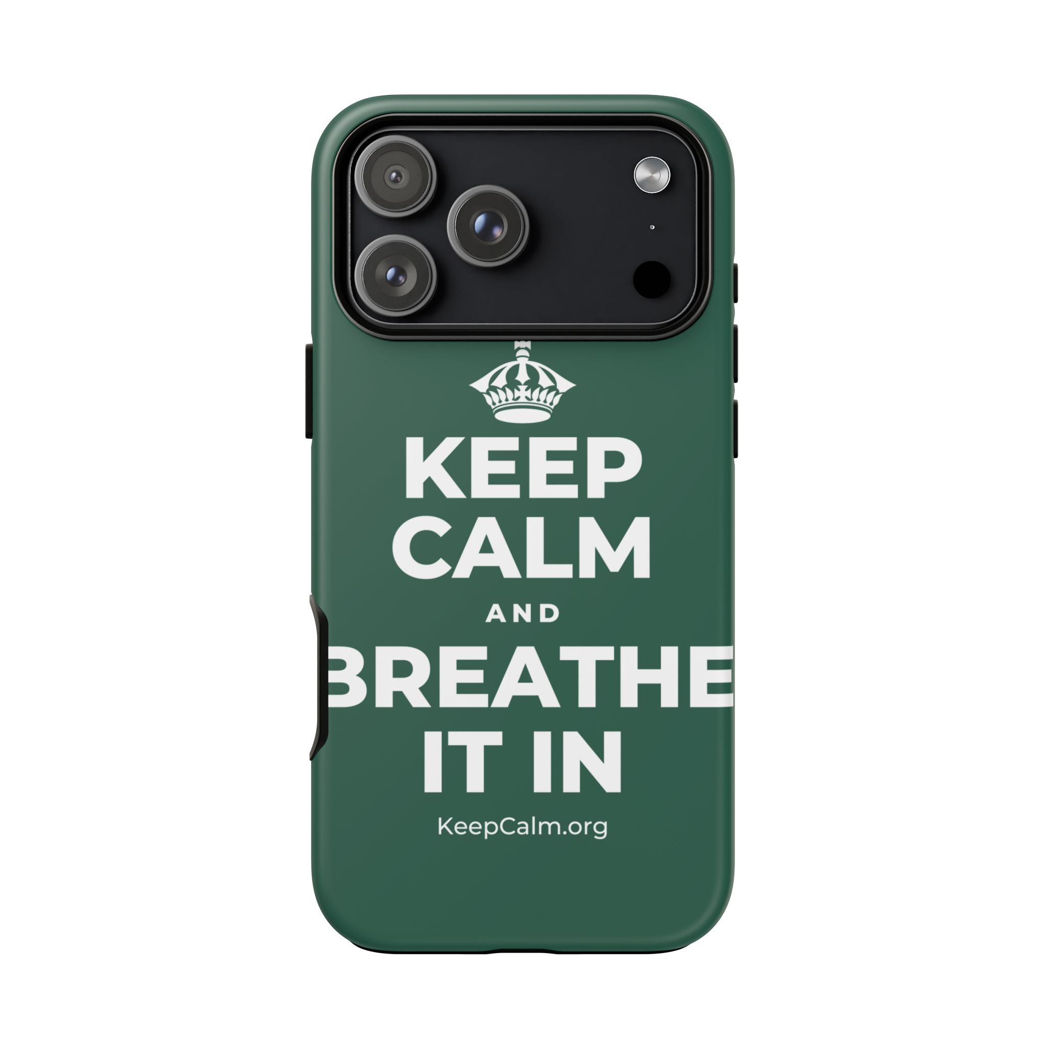 KEEP CALM AND BREATHE IT IN Phone Case