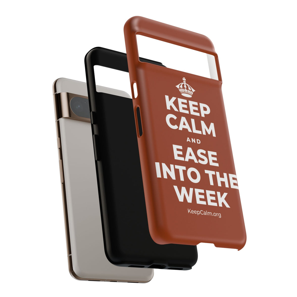 KEEP CALM AND EASE INTO THE WEEK Phone Case