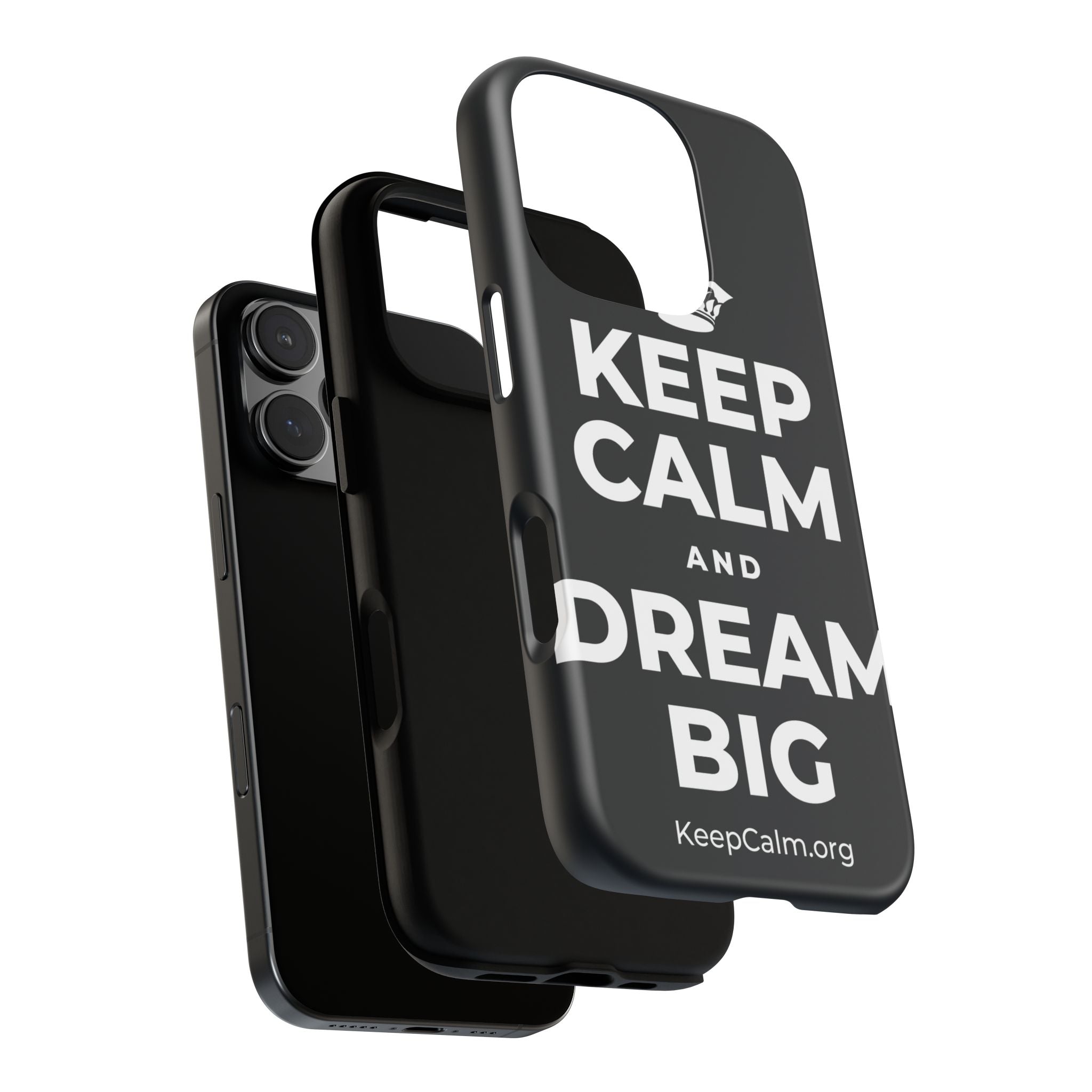 KEEP CALM AND DREAM BIG Phone Case (Dark)