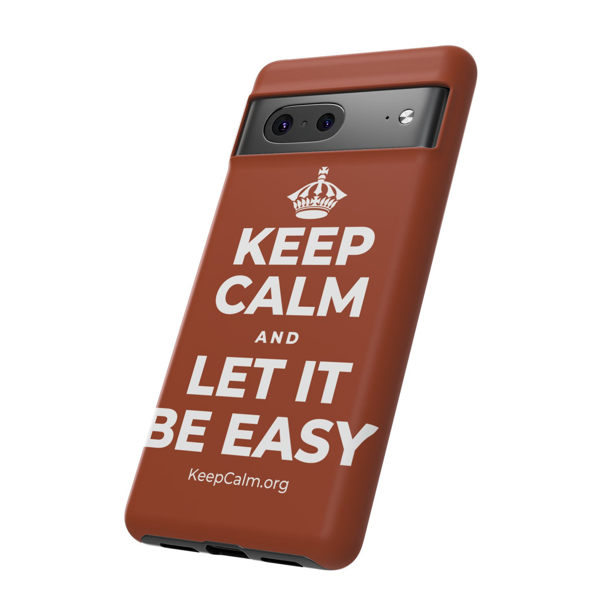 KEEP CALM AND LET IT BE EASY Phone Case