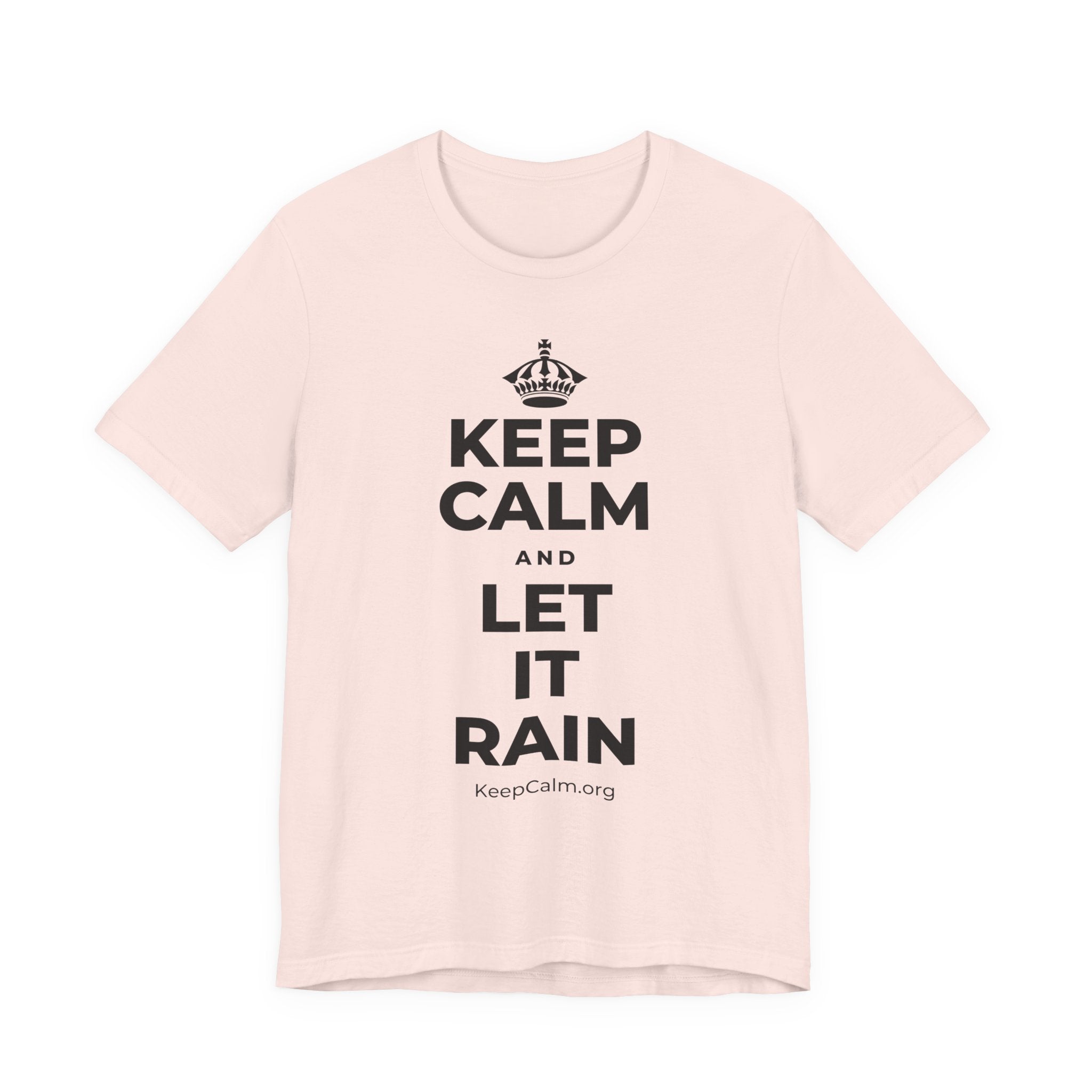 KEEP CALM AND LET IT RAIN T-Shirt (Soft Cream–Heather Mauve)
