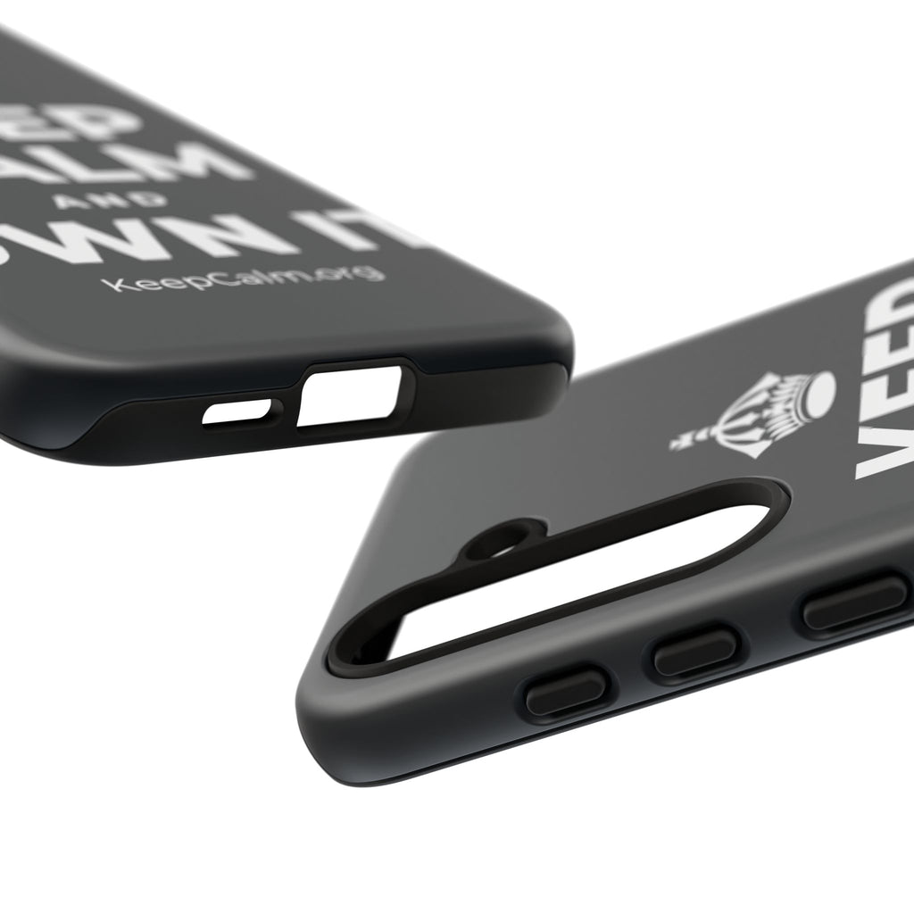 KEEP CALM AND OWN IT Phone Case (Dark)