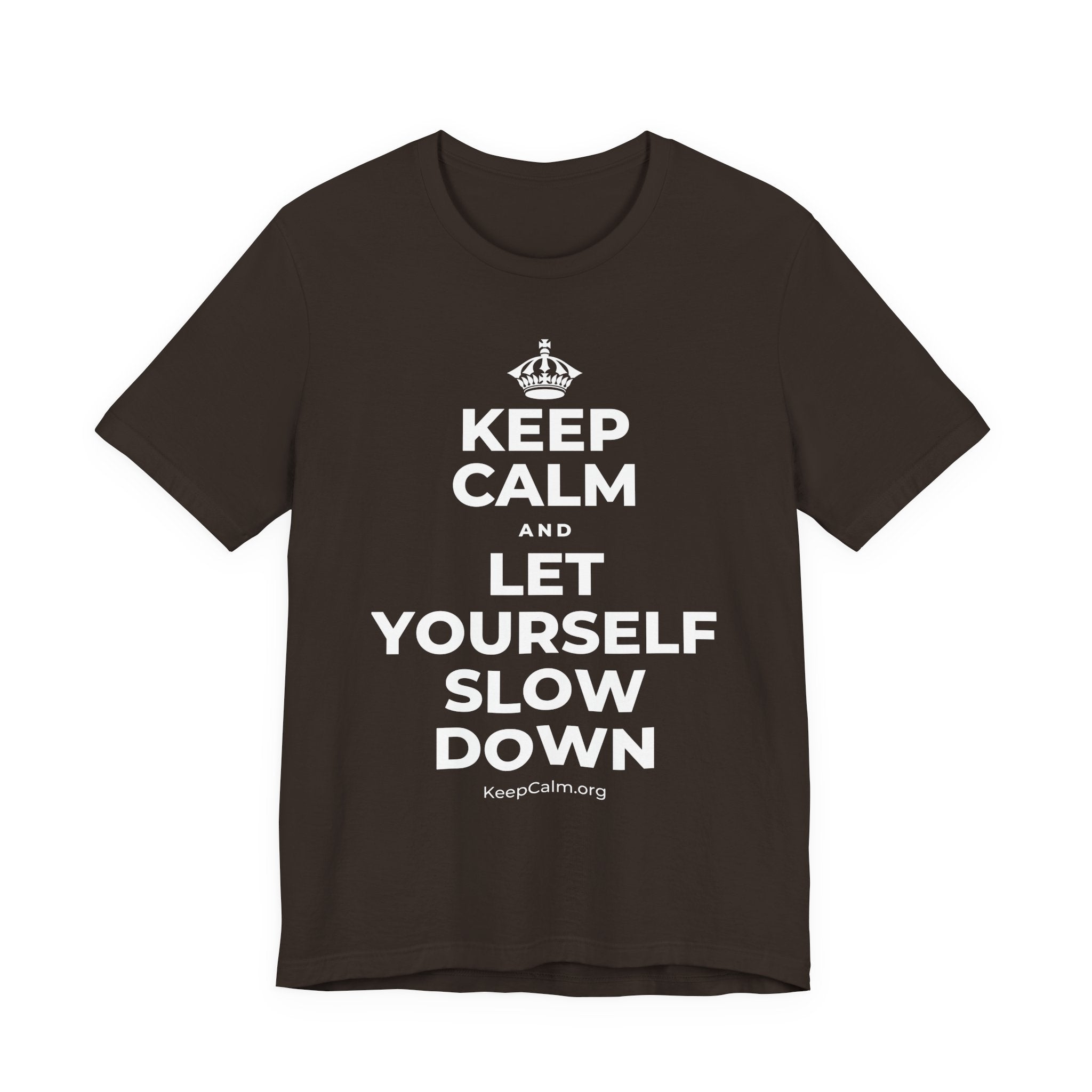 KEEP CALM AND LET YOURSELF SLOW DOWN T-Shirt (Soft Cream–Heather Mauve)