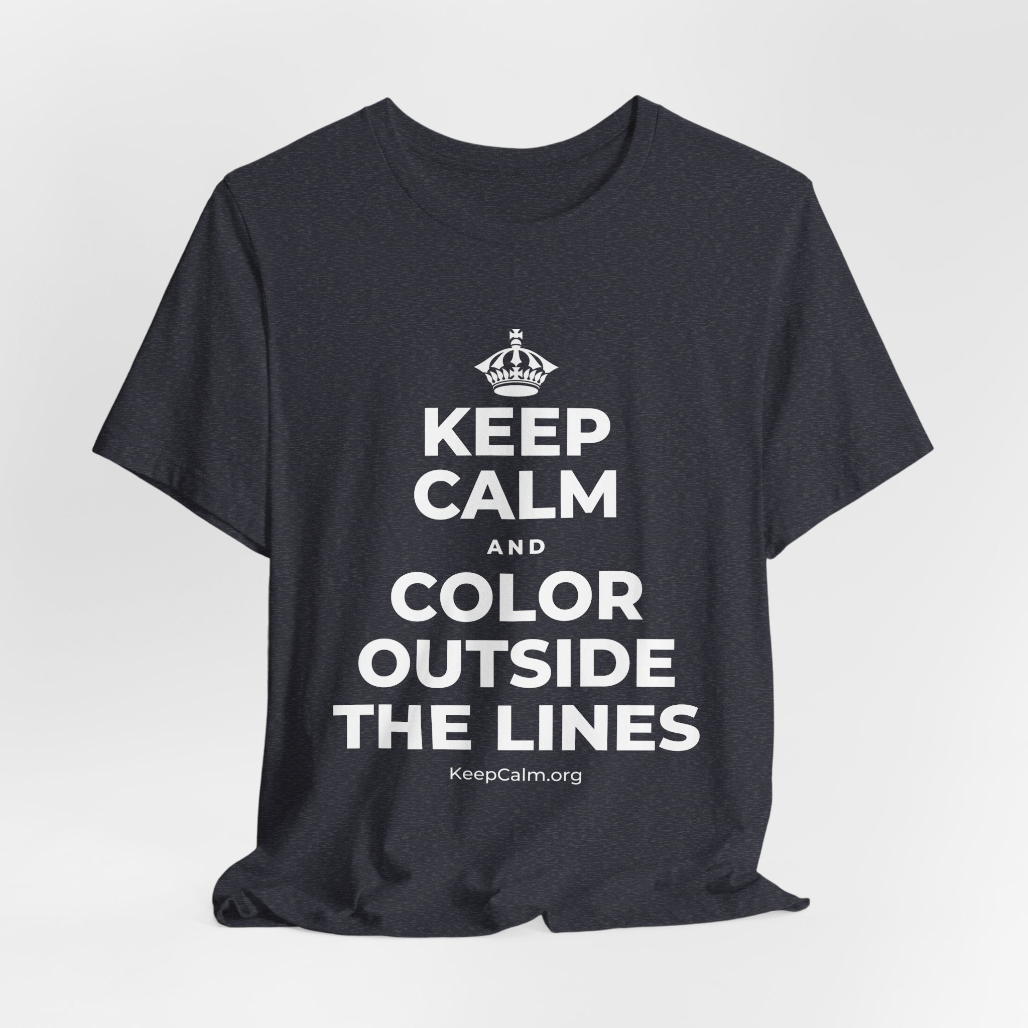 KEEP CALM AND COLOR OUTSIDE THE LINES T-Shirt (White–Asphalt)