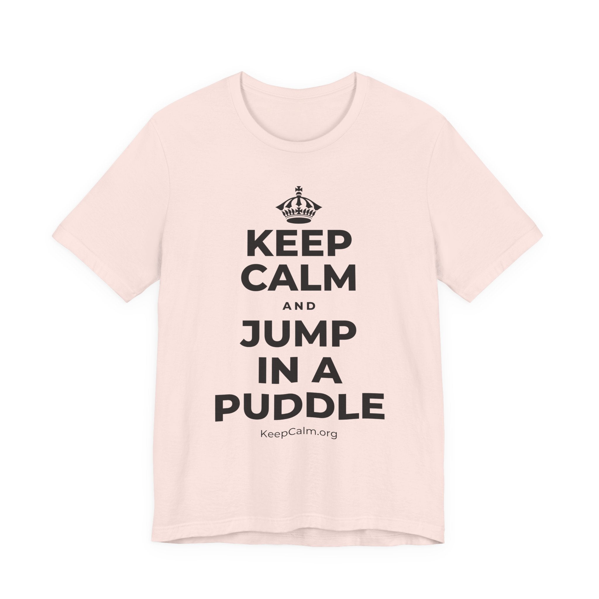 KEEP CALM AND JUMP IN A PUDDLE T-Shirt (Soft Cream–Heather Mauve)