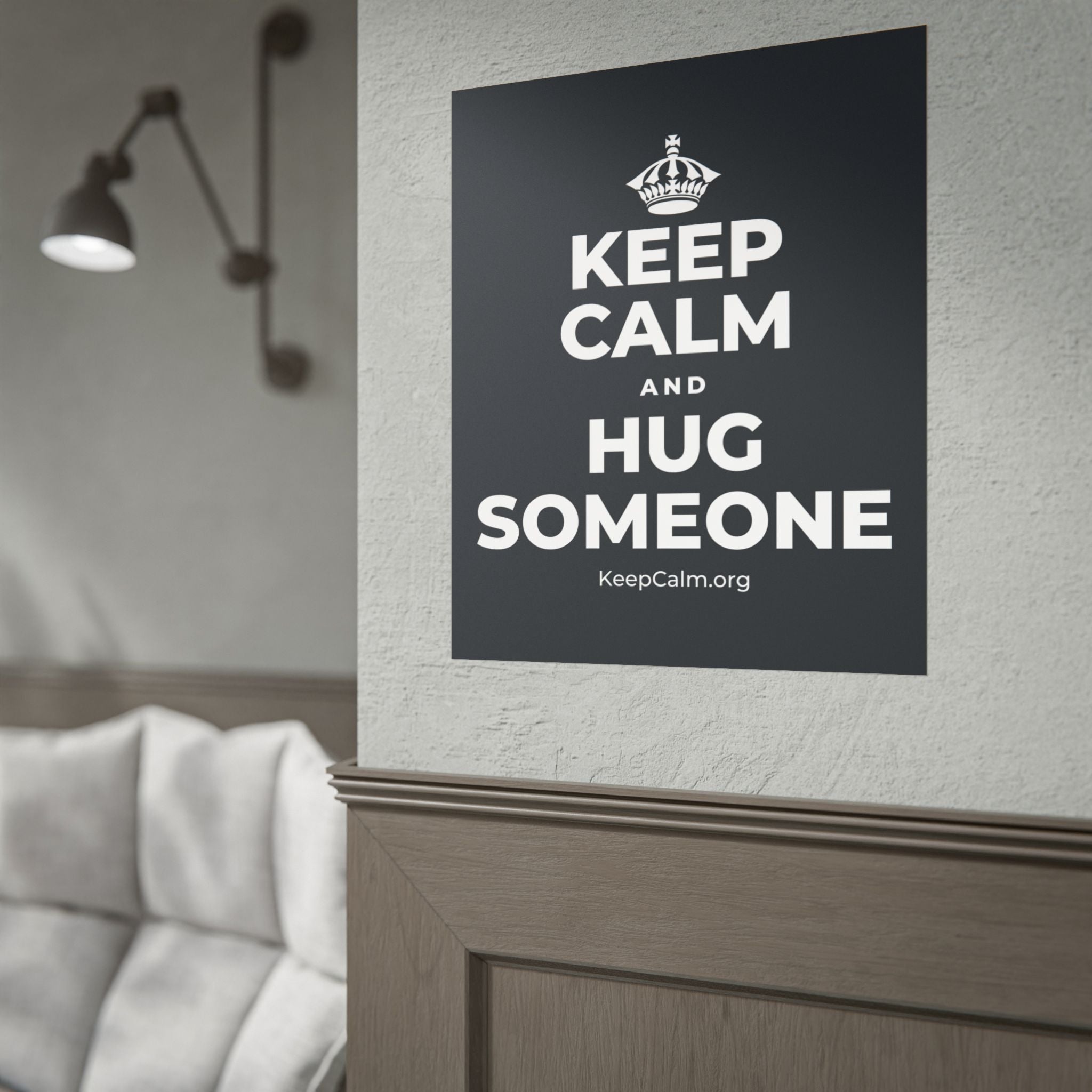 KEEP CALM AND HUG SOMEONE Poster (Dark)