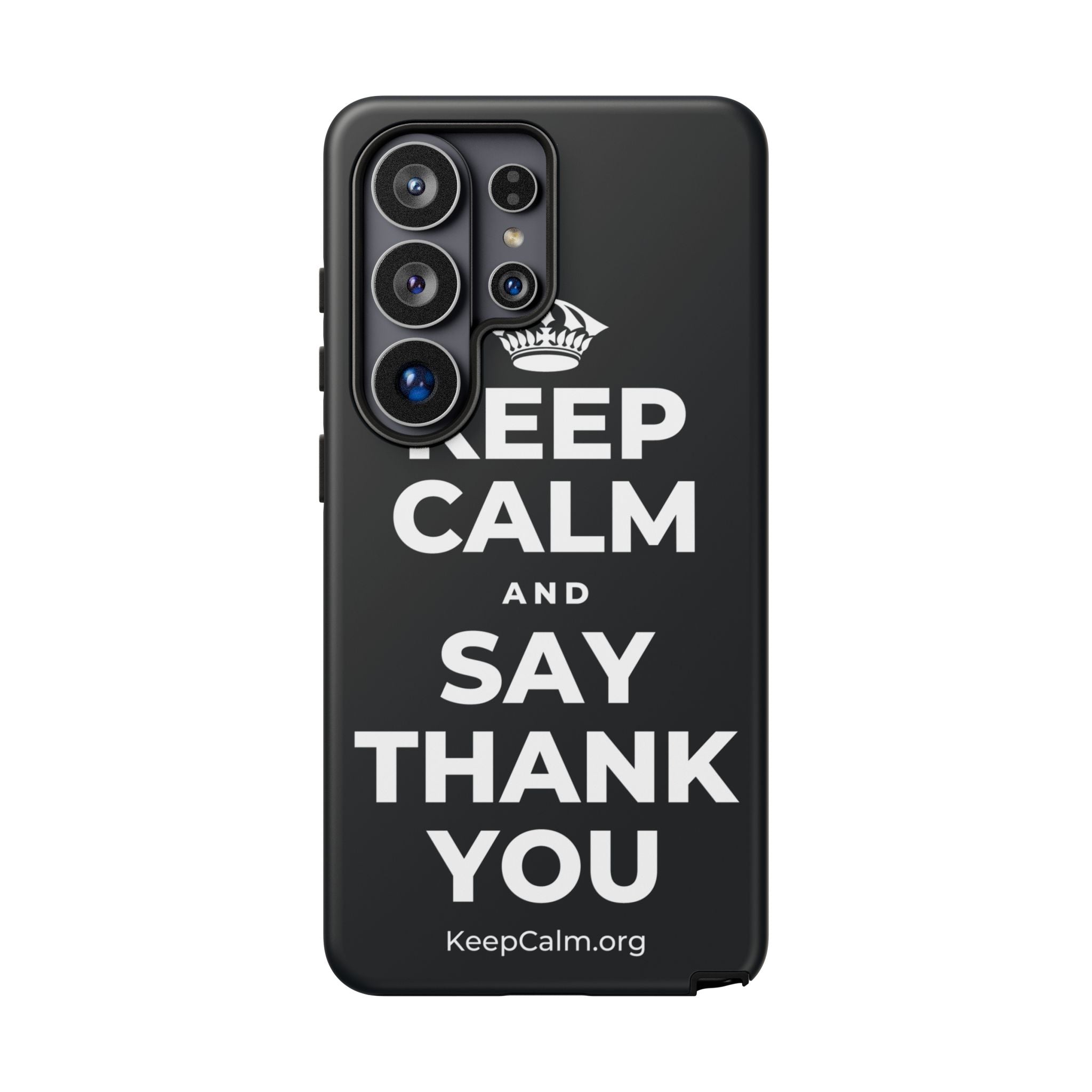 KEEP CALM AND SAY THANK YOU Phone Case (Dark)