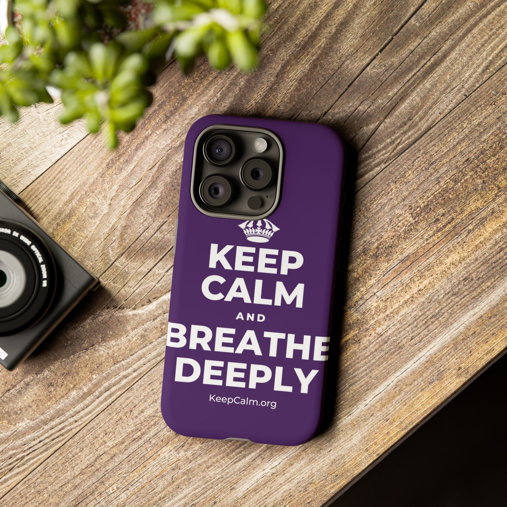 KEEP CALM AND BREATHE DEEPLY Phone Case