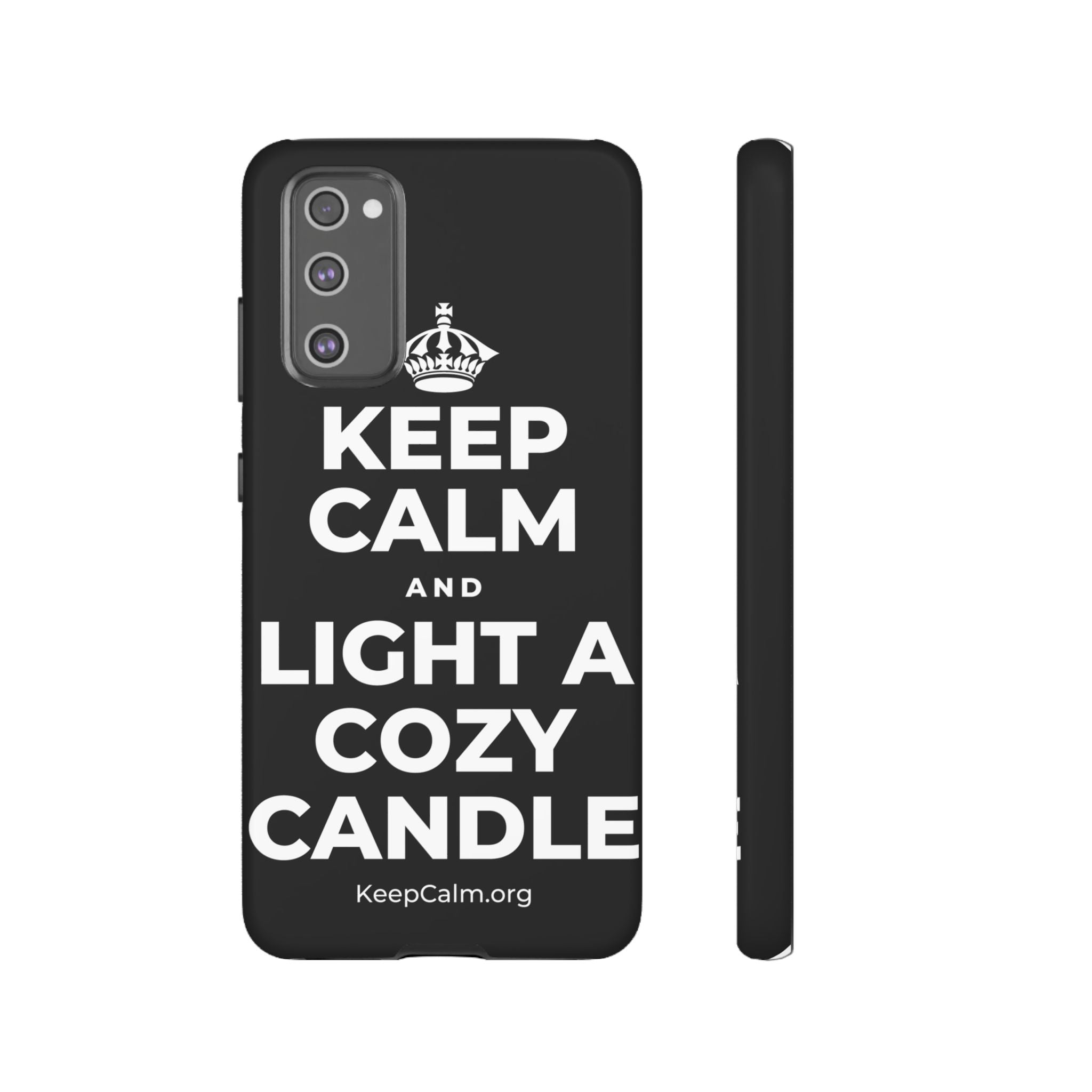 KEEP CALM AND LIGHT A COZY CANDLE Phone Case