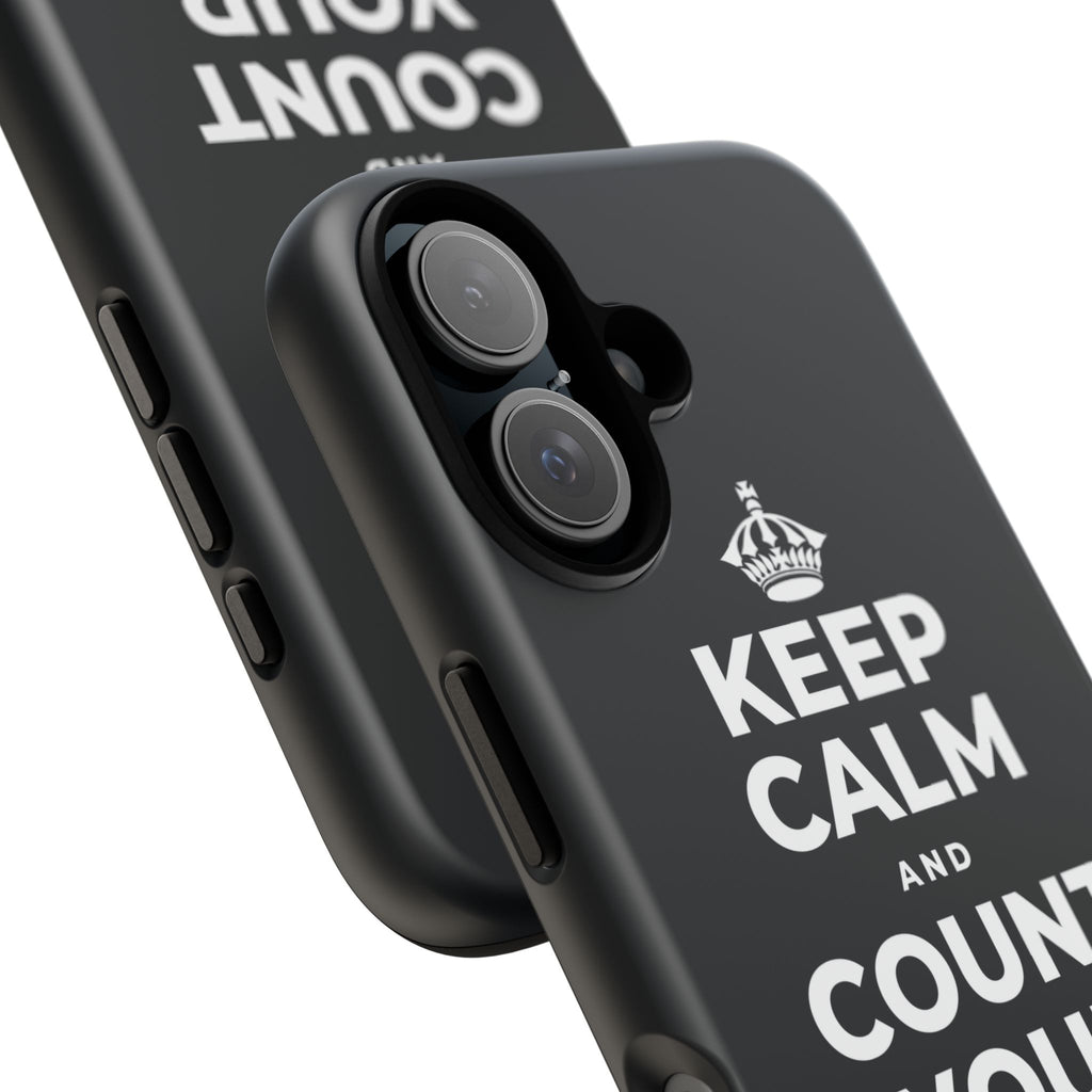 KEEP CALM AND COUNT YOUR SLOW BREATHS Phone Case (Dark)