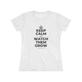 KEEP CALM AND WATCH THEM GROW Women's Tri-Blend Tee