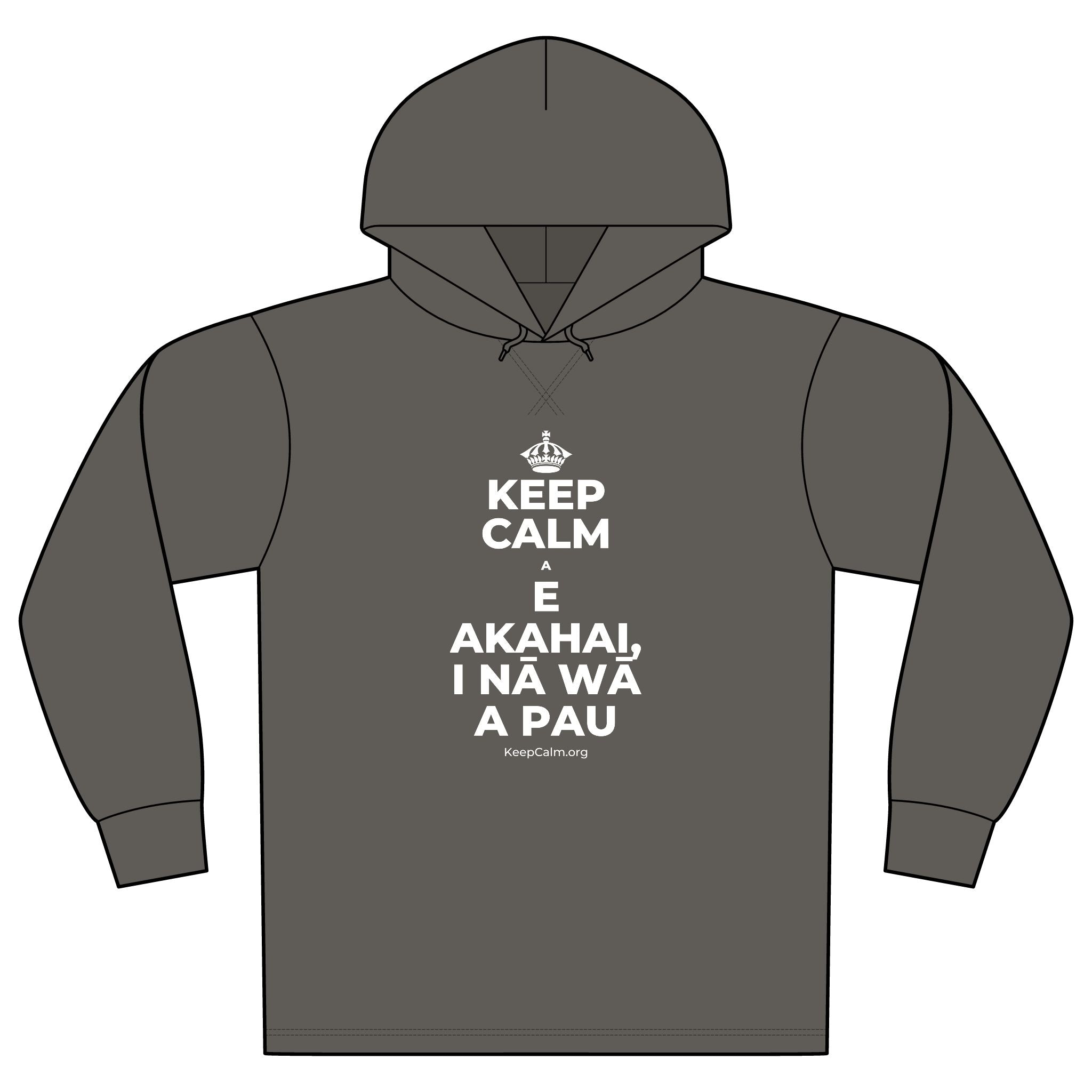 KEEP CALM A E AKAHAI, I NĀ WĀ A PAU Organic Hoodie Tee