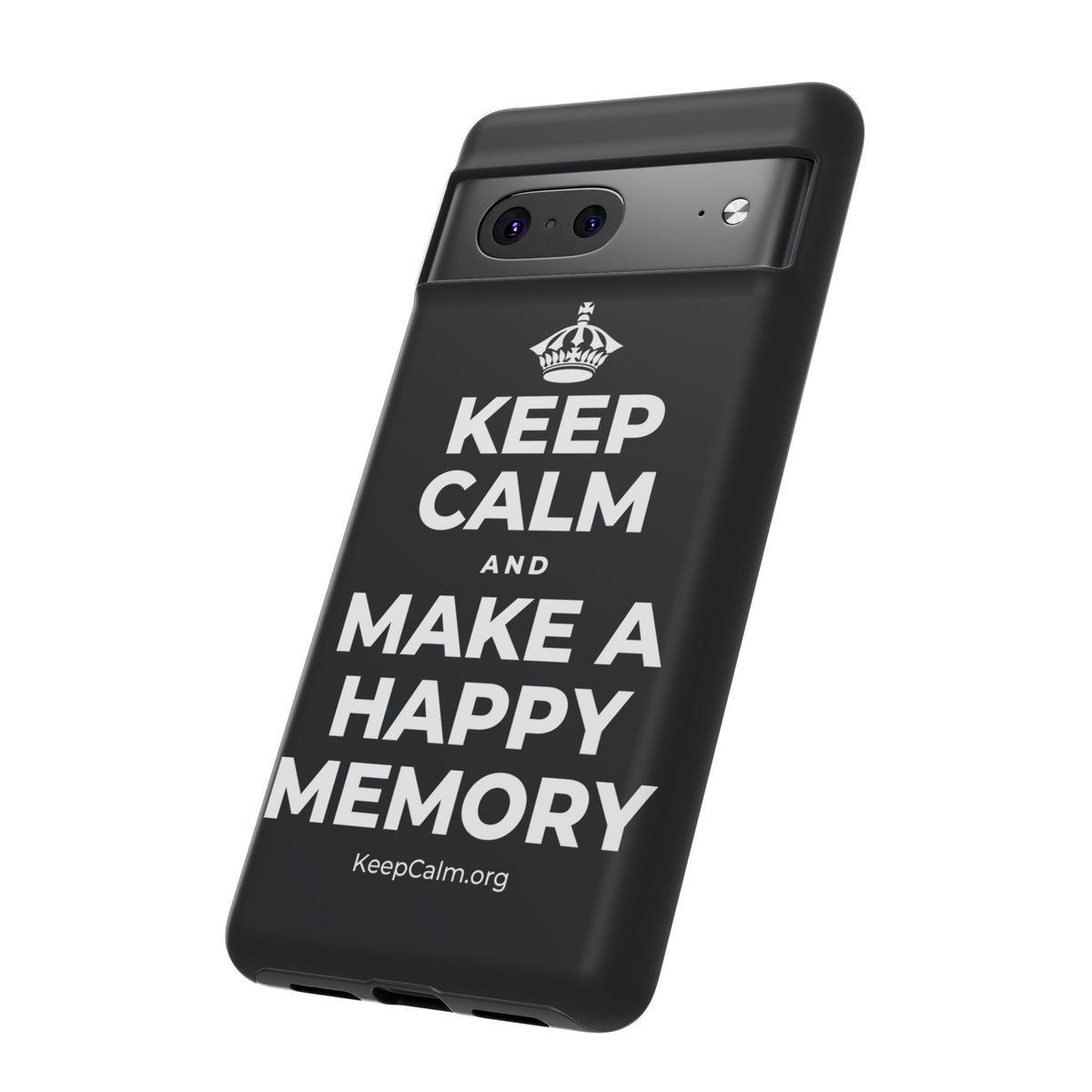 KEEP CALM AND MAKE A HAPPY MEMORY Phone Case (Dark)