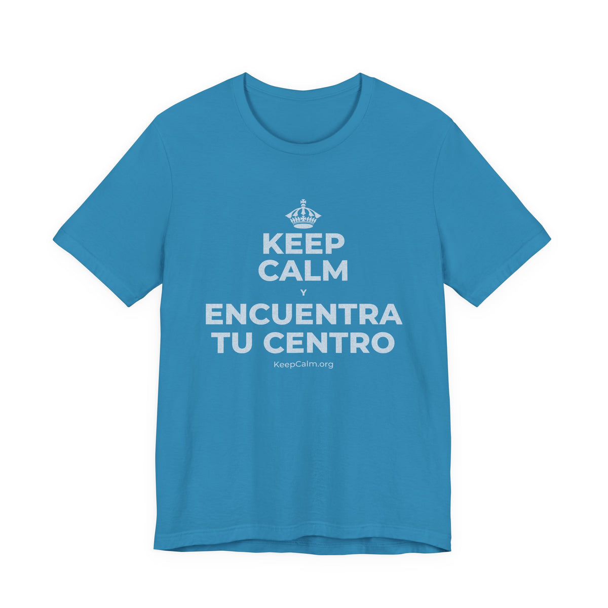 KEEP CALM Y ENCUENTRA TU CENTRO T-Shirt (White–Asphalt)