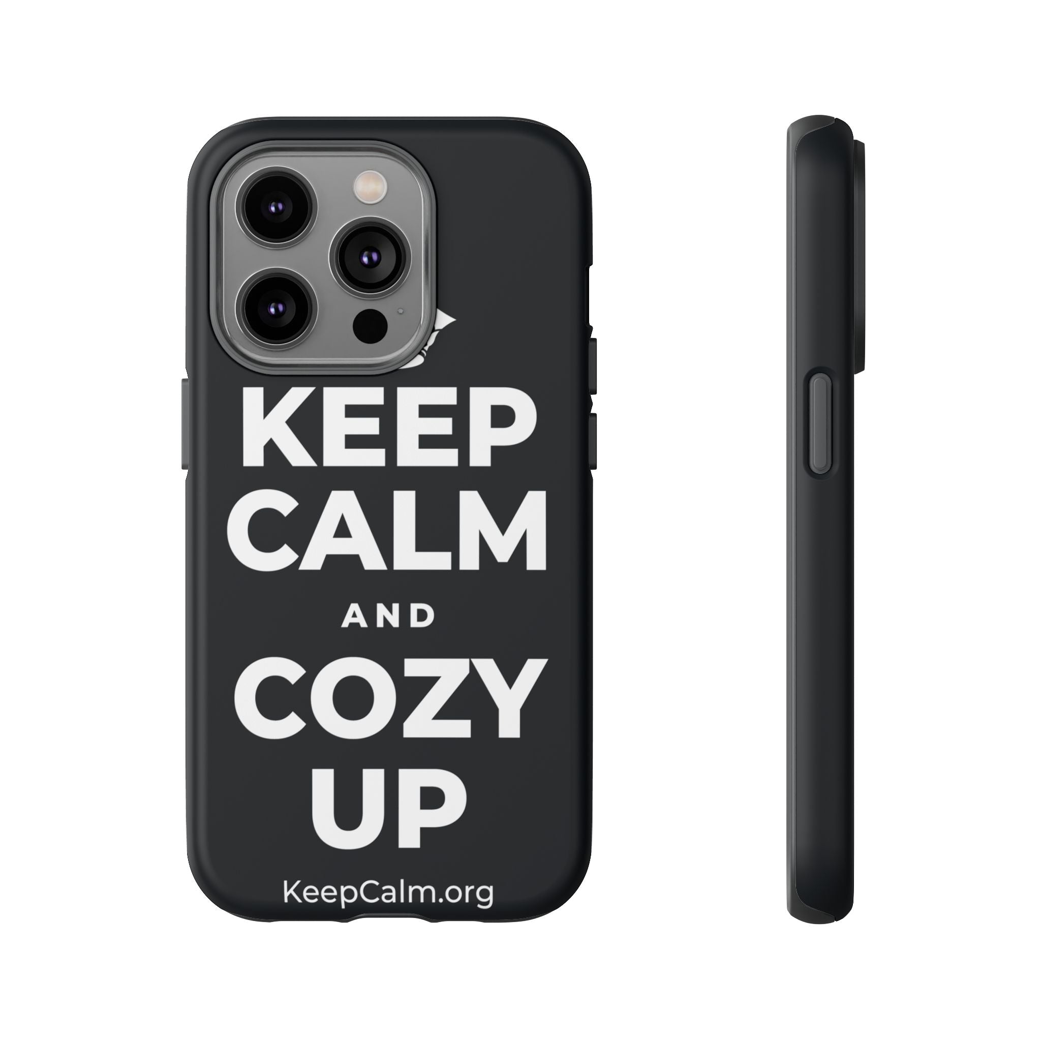 KEEP CALM AND COZY UP Phone Case (Dark)