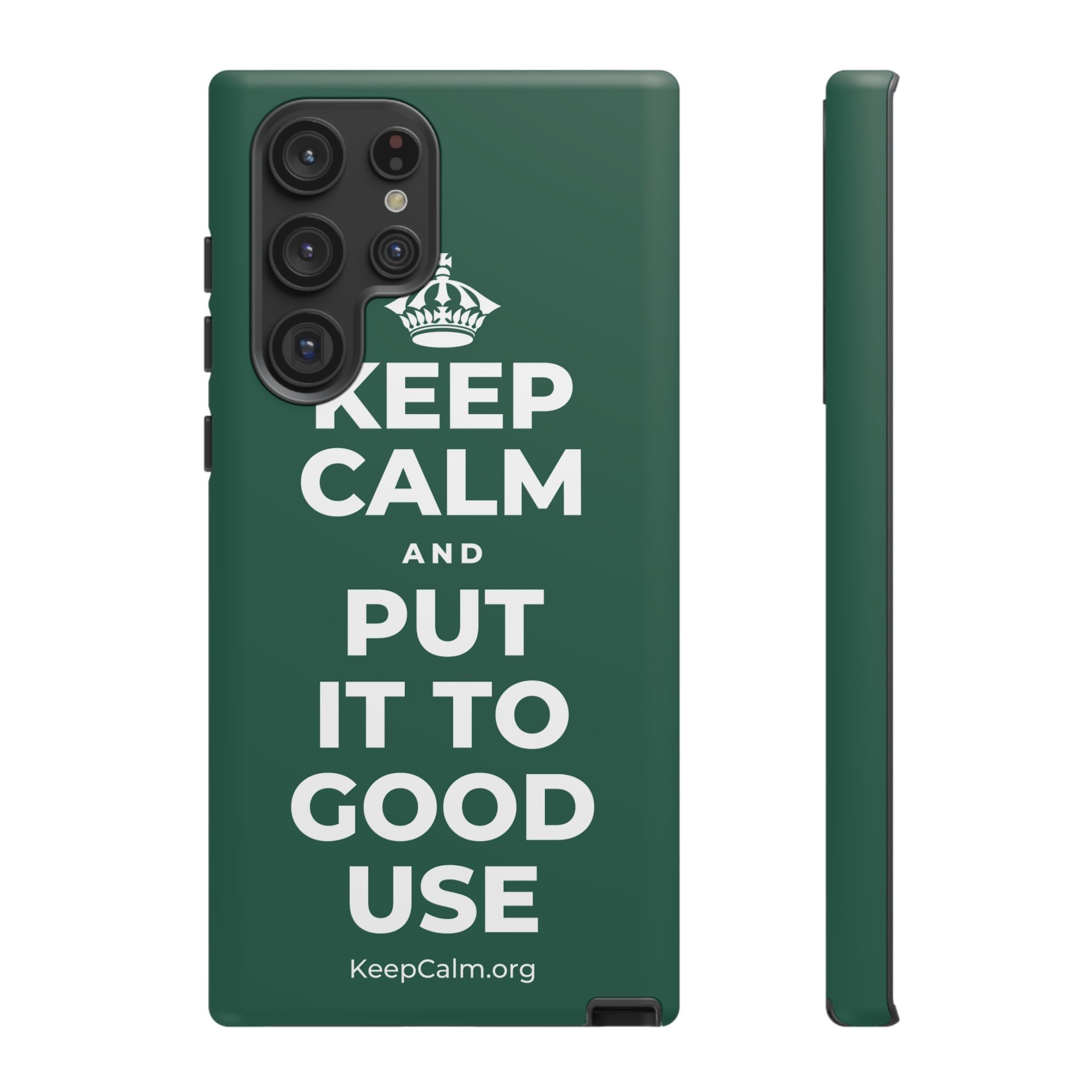 KEEP CALM AND PUT IT TO GOOD USE Phone Case