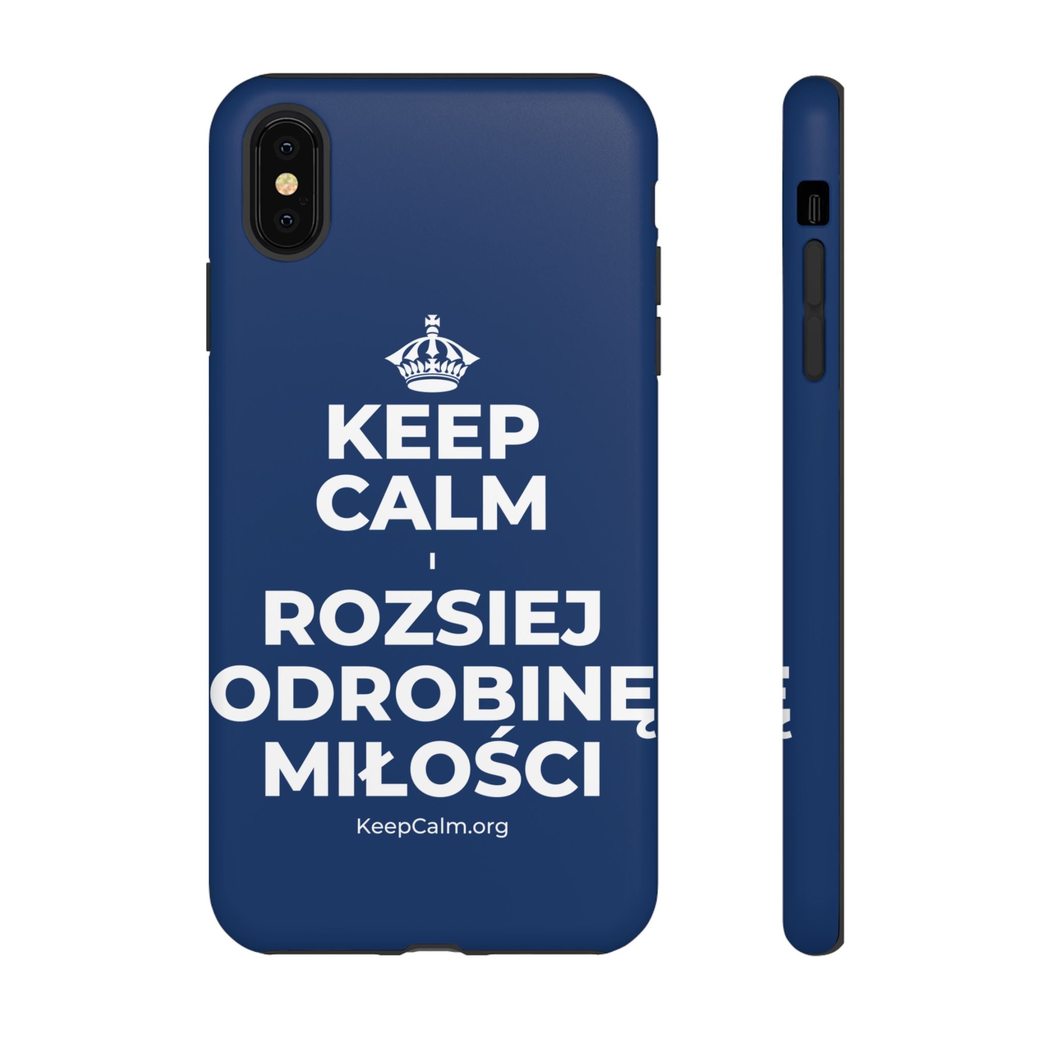 KEEP CALM I ROZSIEJ ODROBINĘ MIŁOŚCI Phone Case