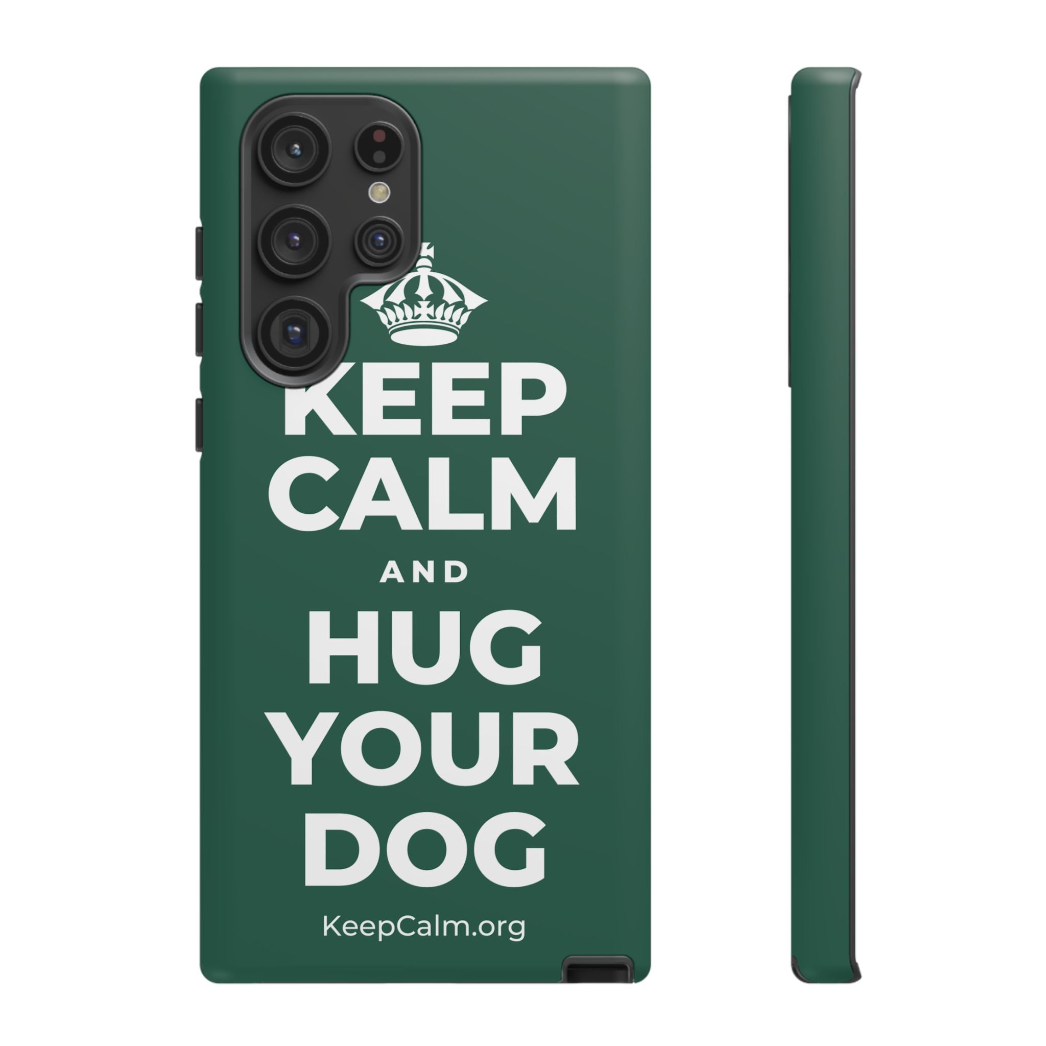 KEEP CALM AND HUG YOUR DOG Phone Case