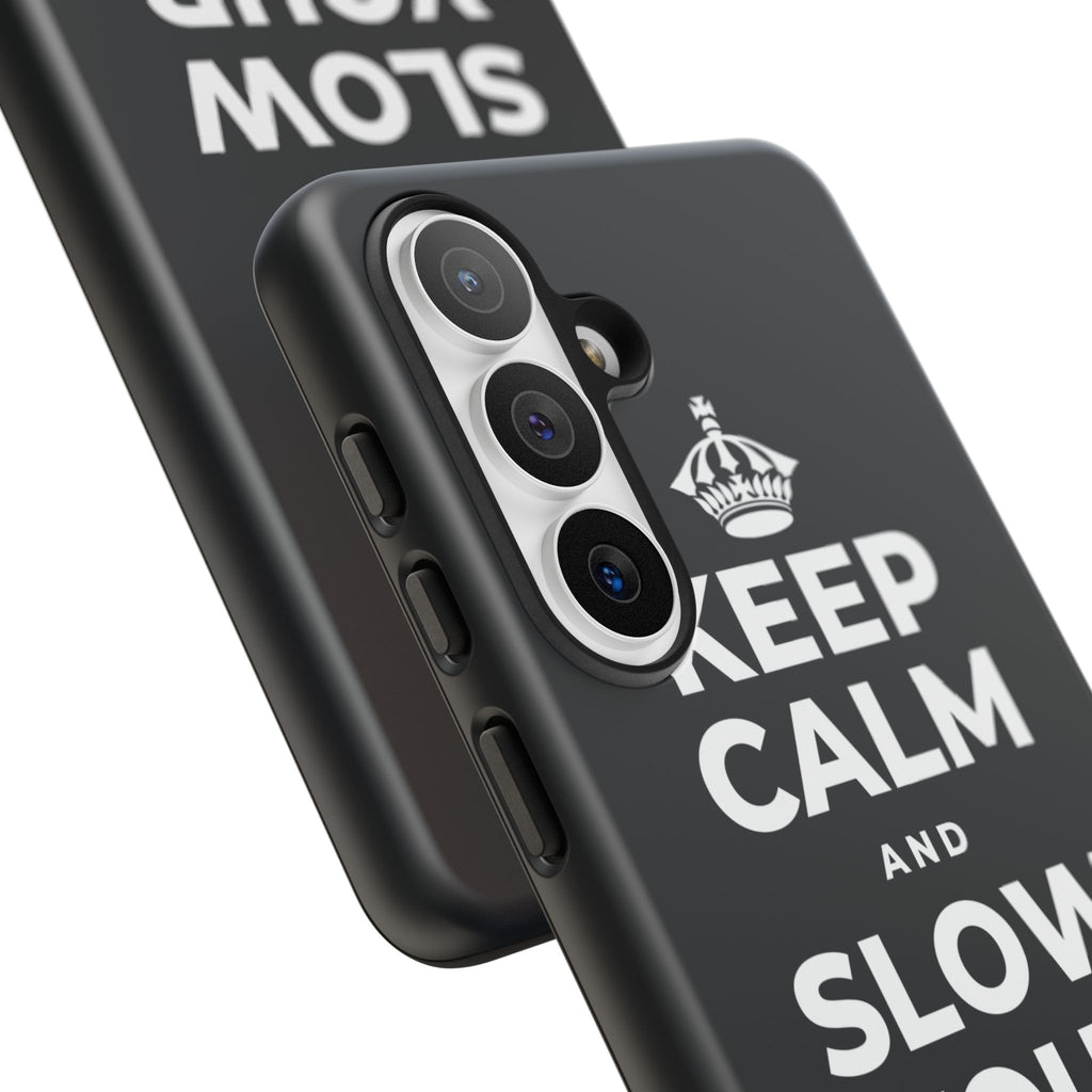 KEEP CALM AND SLOW YOUR SUMMER DAYS Phone Case (Dark)