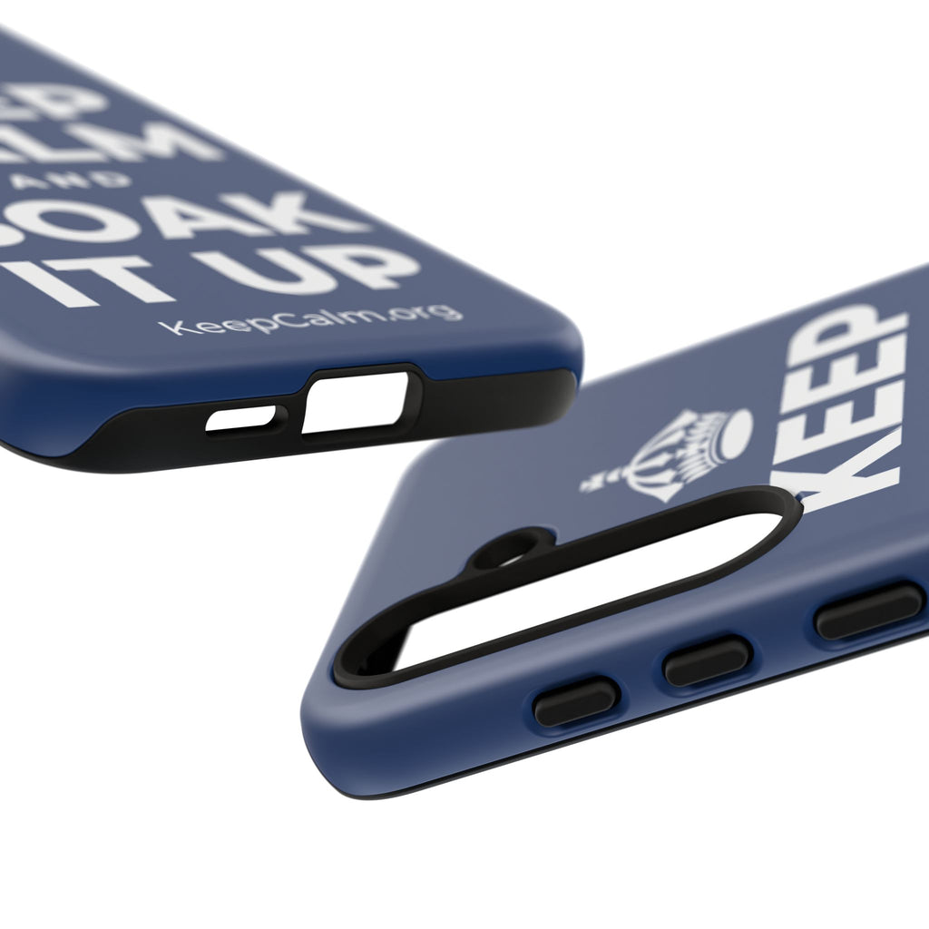 KEEP CALM AND SOAK IT UP Phone Case