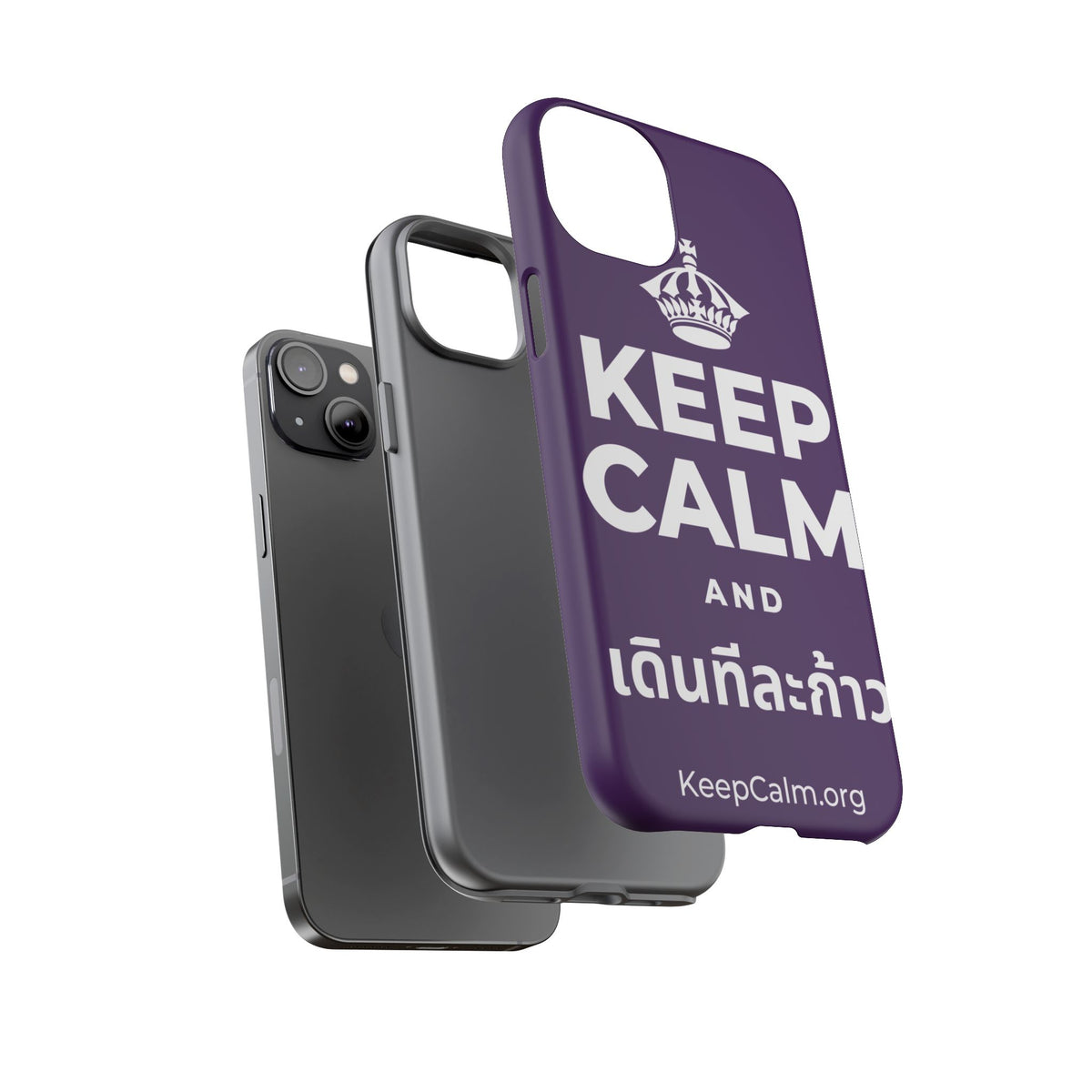 KEEP CALM AND เดินทีละก้าว Phone Case