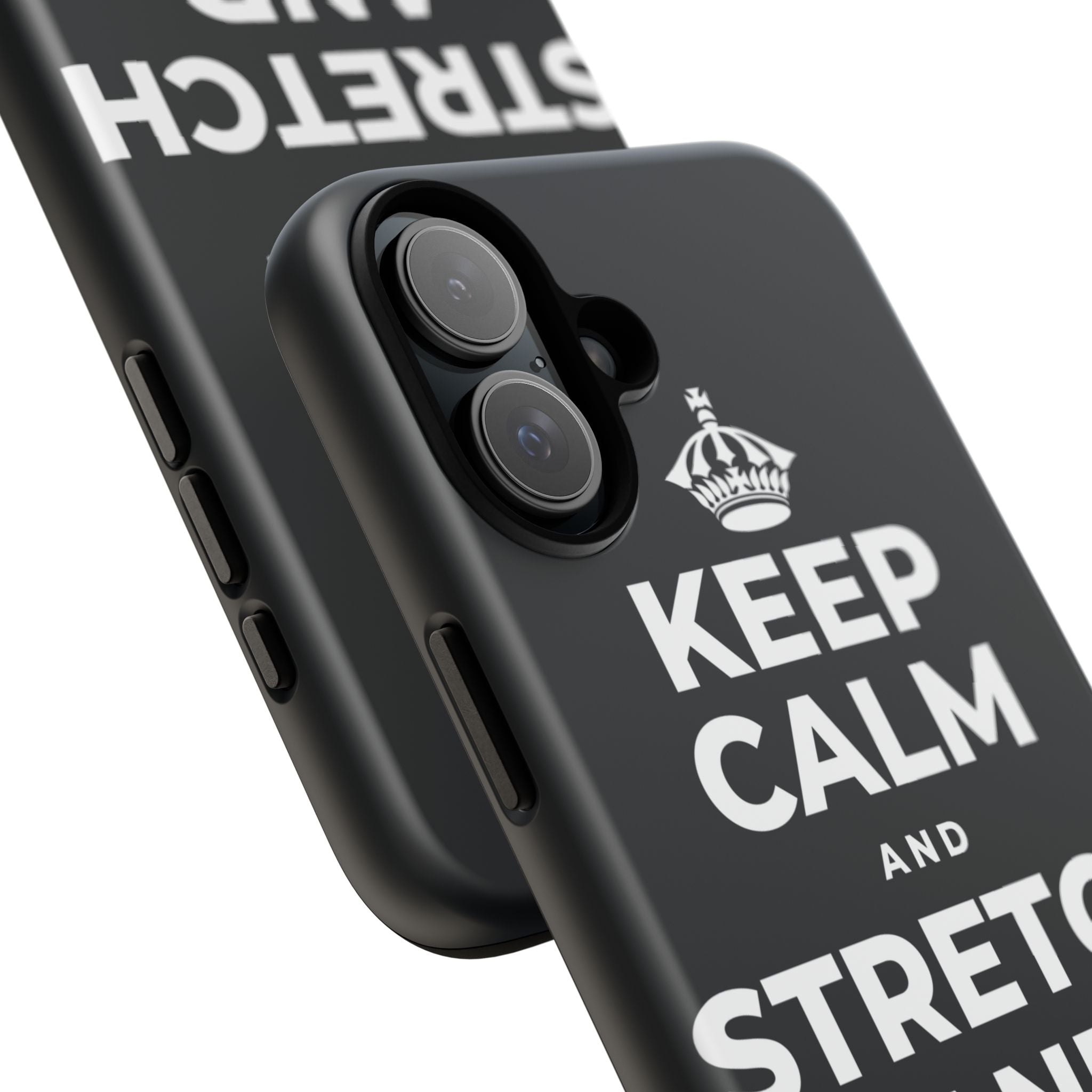 KEEP CALM AND STRETCH AND YAWN IT OUT Phone Case (Dark)