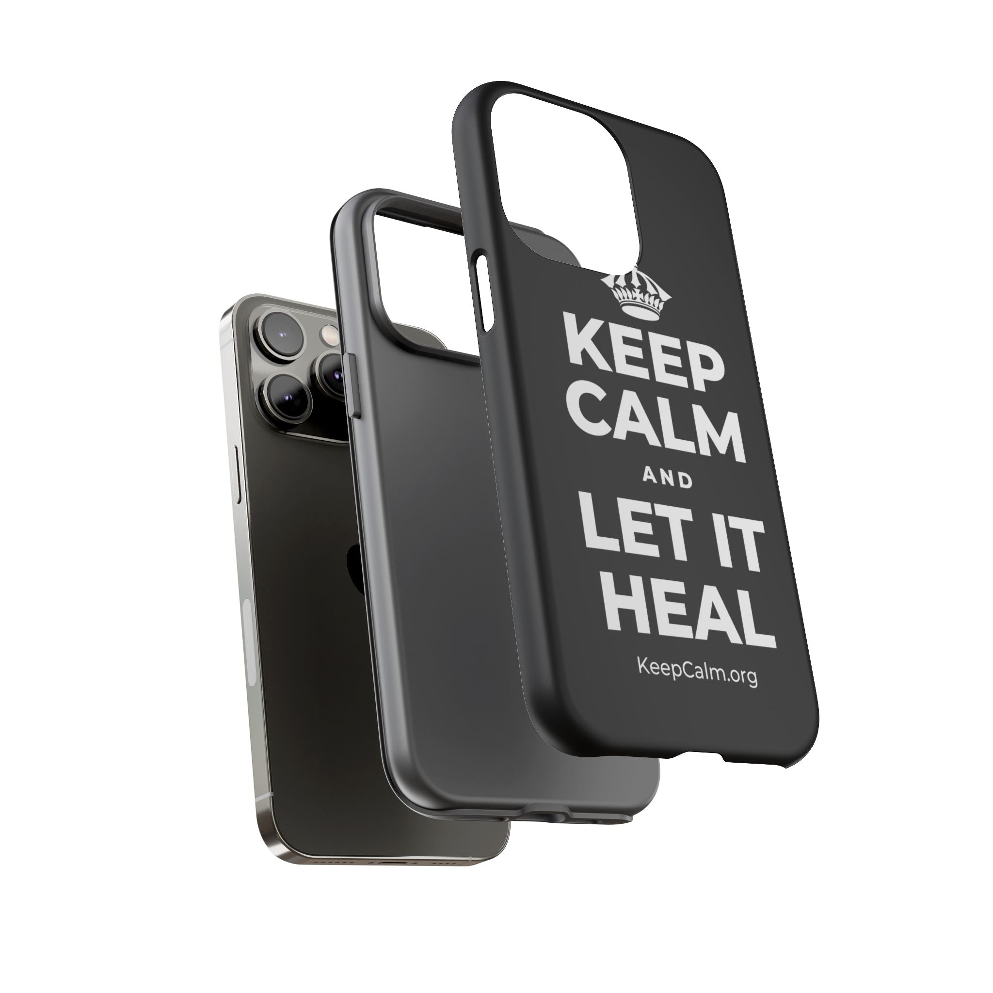 KEEP CALM AND LET IT HEAL Phone Case