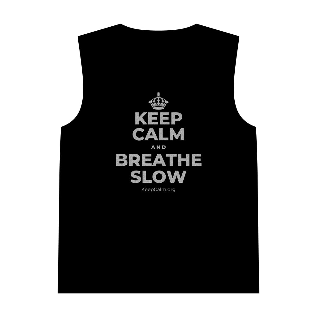 KEEP CALM AND BREATHE SLOW Tank Top