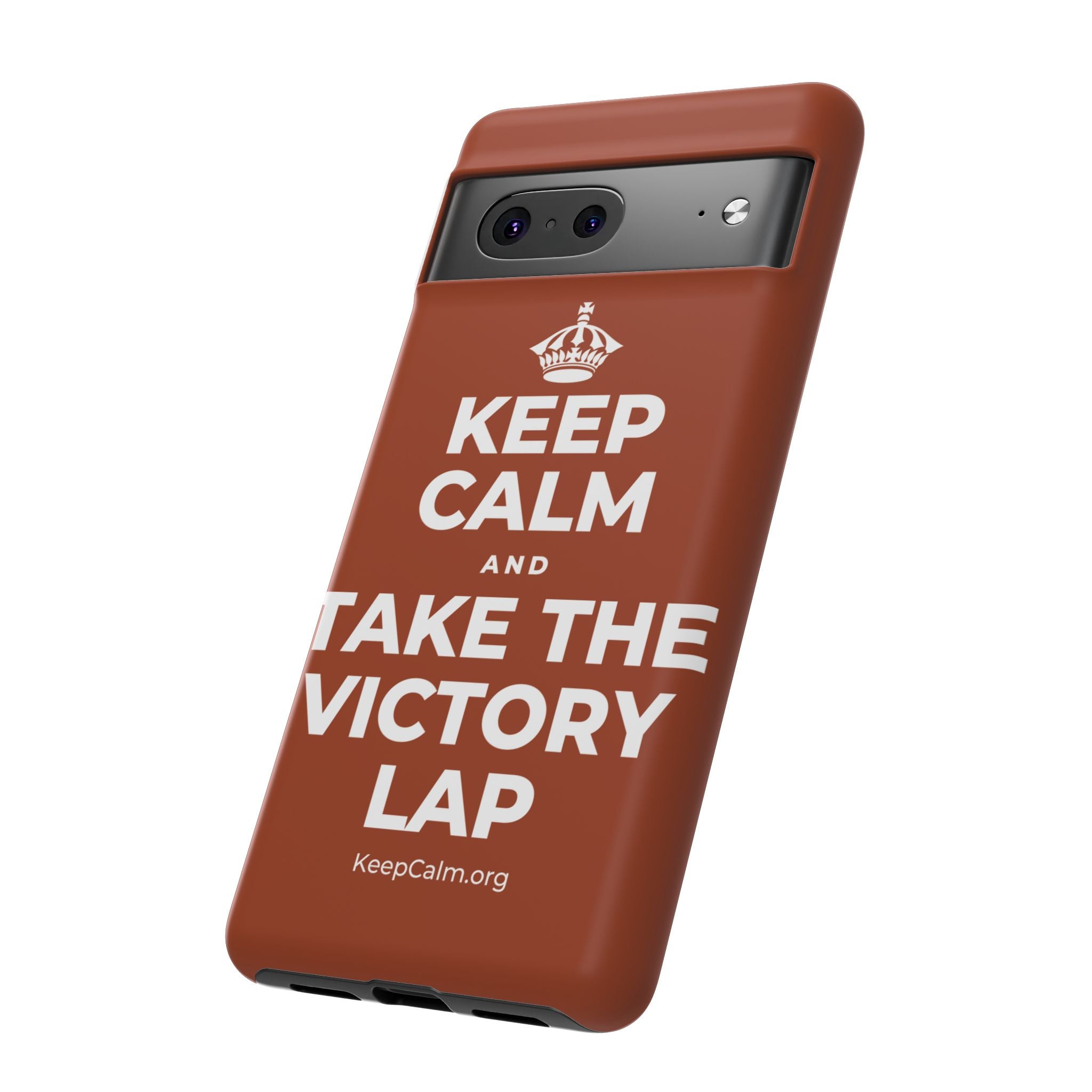 KEEP CALM AND TAKE THE VICTORY LAP Phone Case