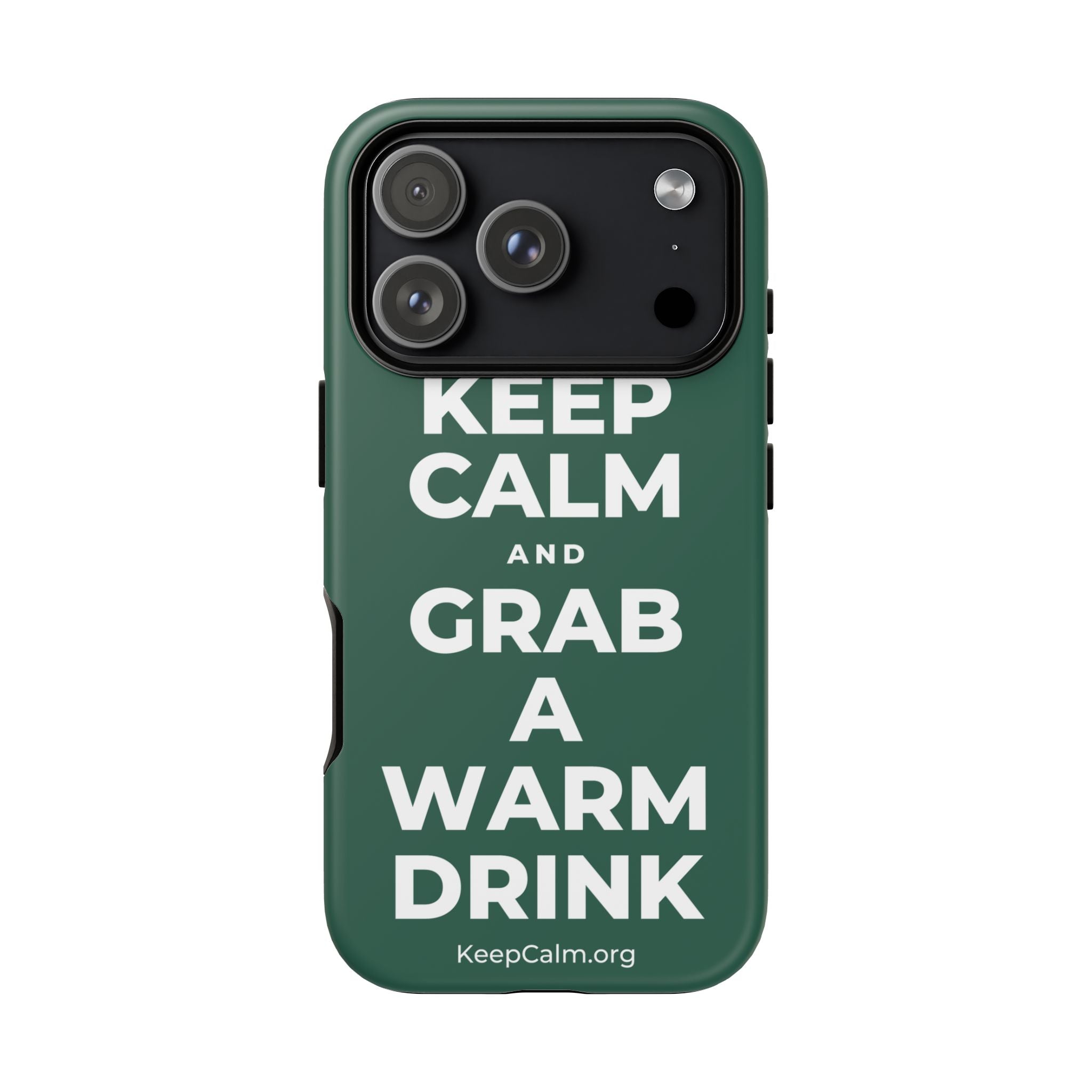 KEEP CALM AND GRAB A WARM DRINK Phone Case