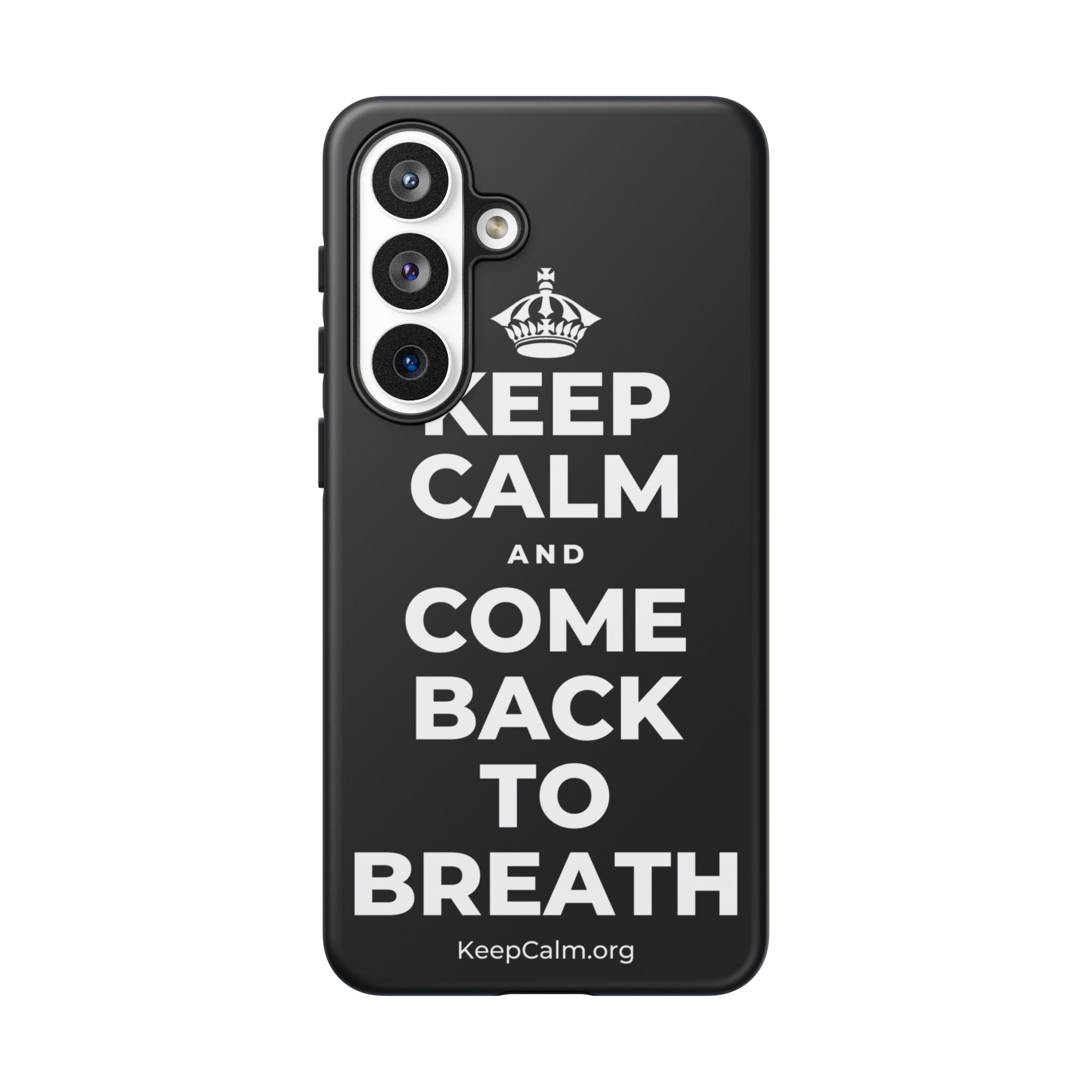 KEEP CALM AND COME BACK TO BREATH Phone Case (Dark)