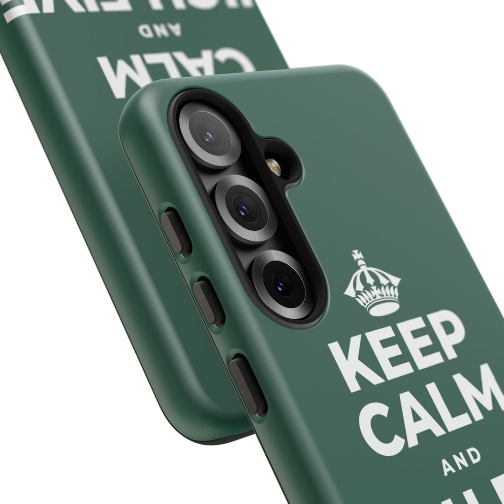 KEEP CALM AND HIGH FIVE SOMEONE Phone Case