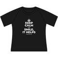KEEP CALM AND SMILE, IT HELPS Women's Raglan Tee