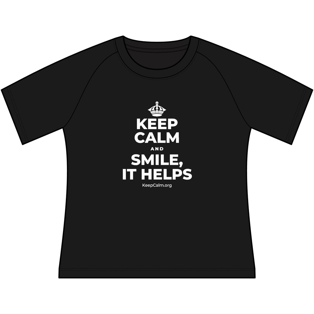 KEEP CALM AND SMILE, IT HELPS Women's Raglan Tee