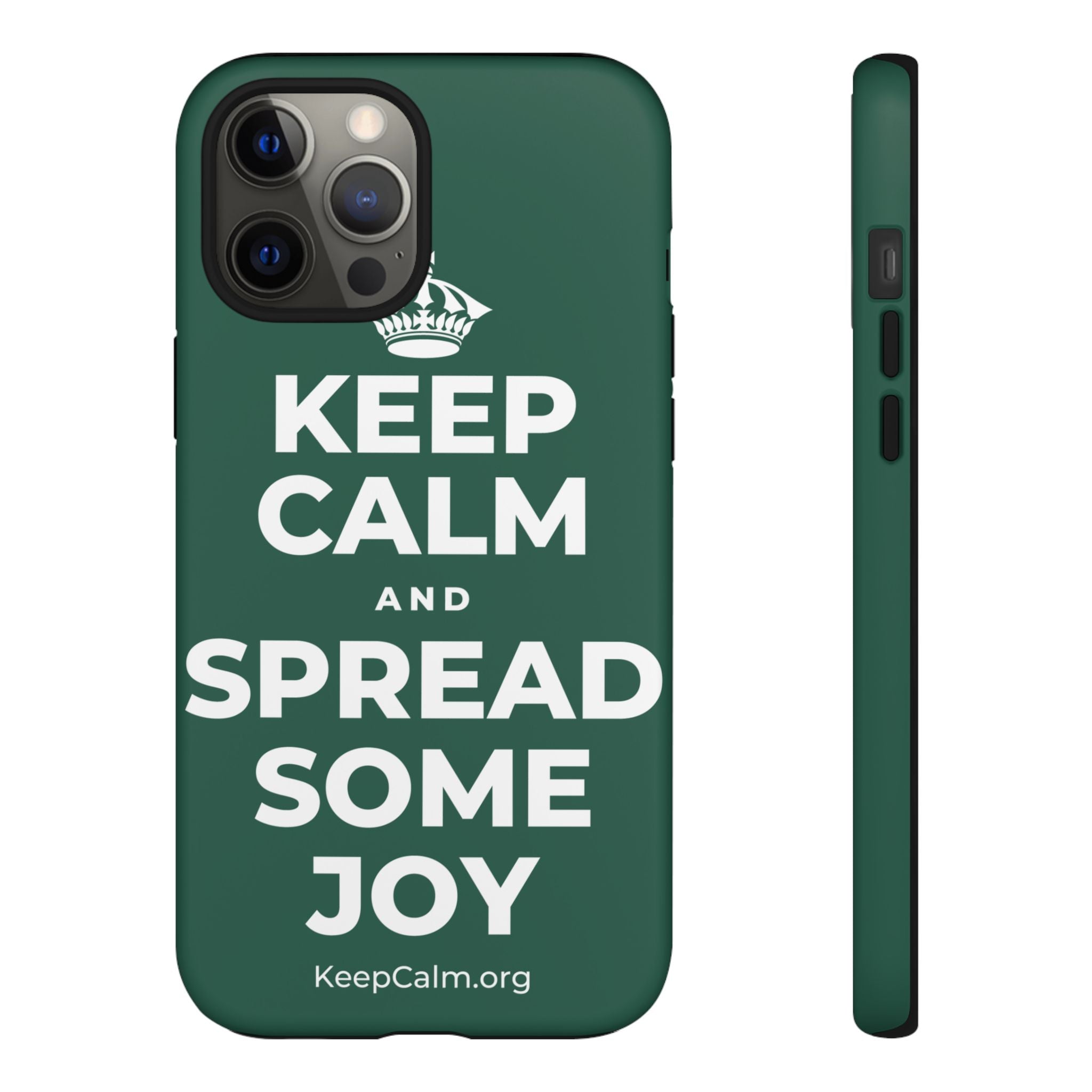 KEEP CALM AND SPREAD SOME JOY Phone Case