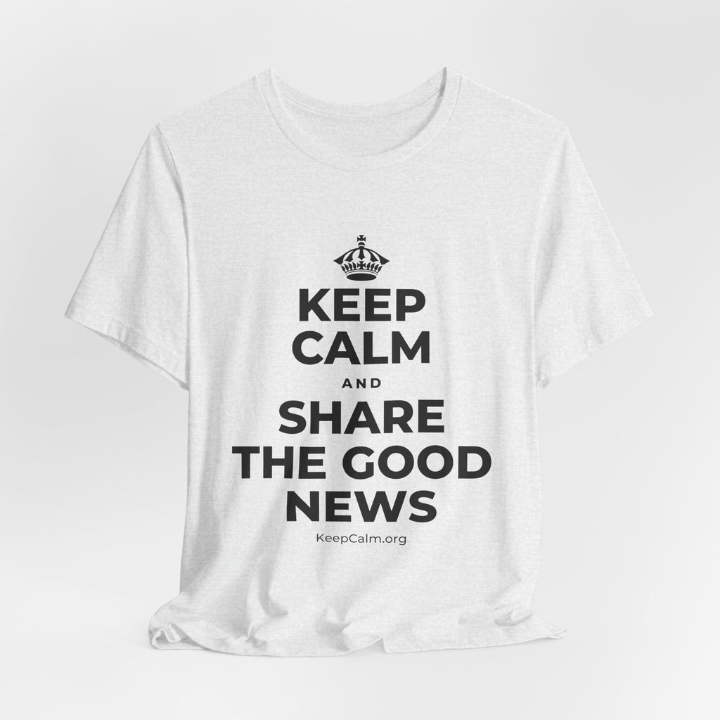 KEEP CALM AND SHARE THE GOOD NEWS T-Shirt (Soft Cream–Heather Mauve)