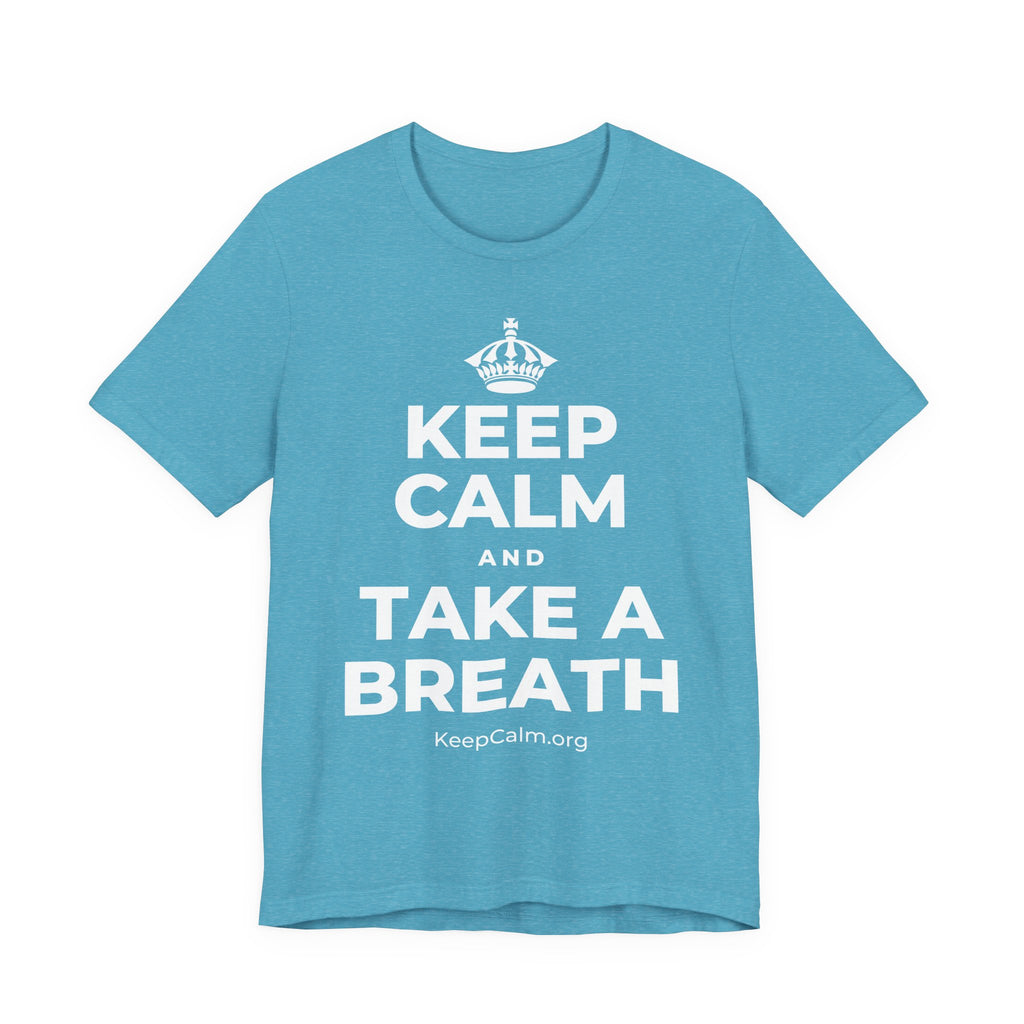 KEEP CALM AND TAKE A BREATH T-Shirt (Soft Cream–Heather Mauve)