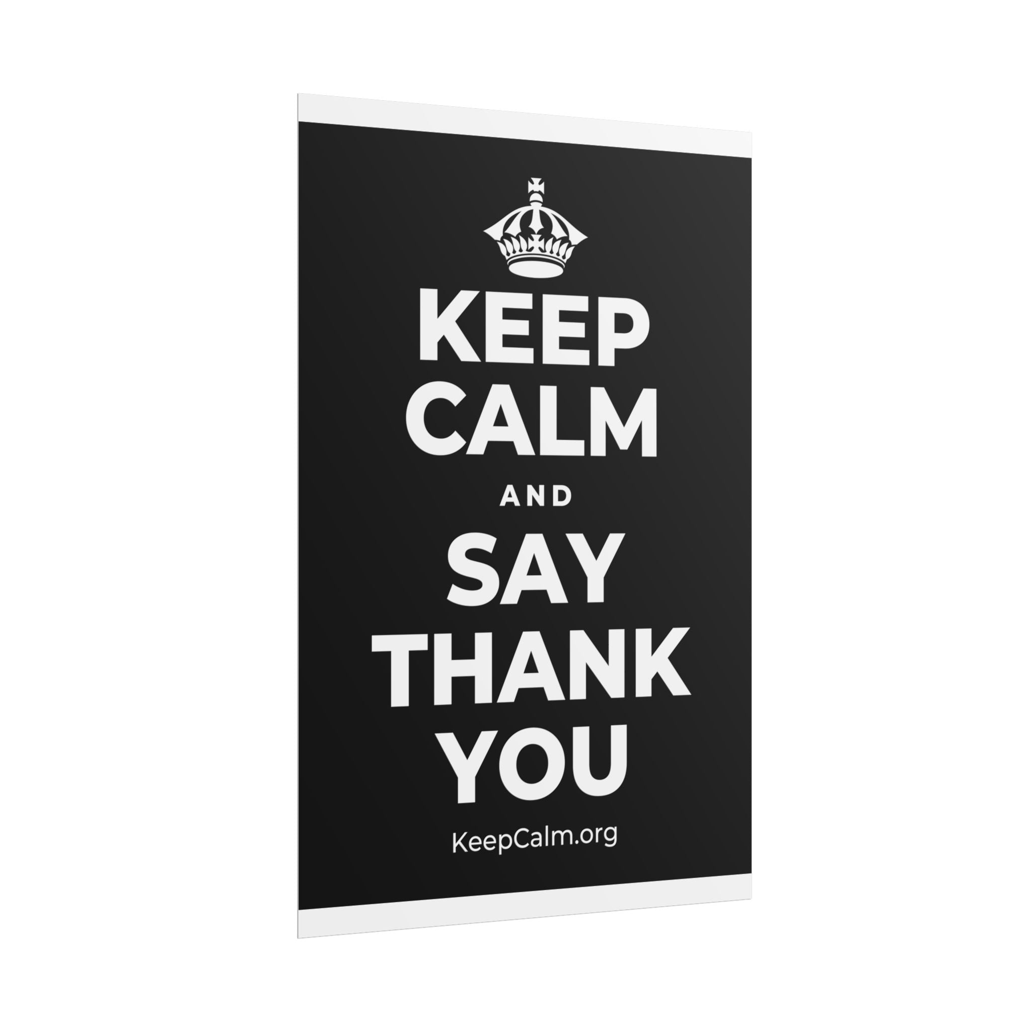 KEEP CALM AND SAY THANK YOU Poster