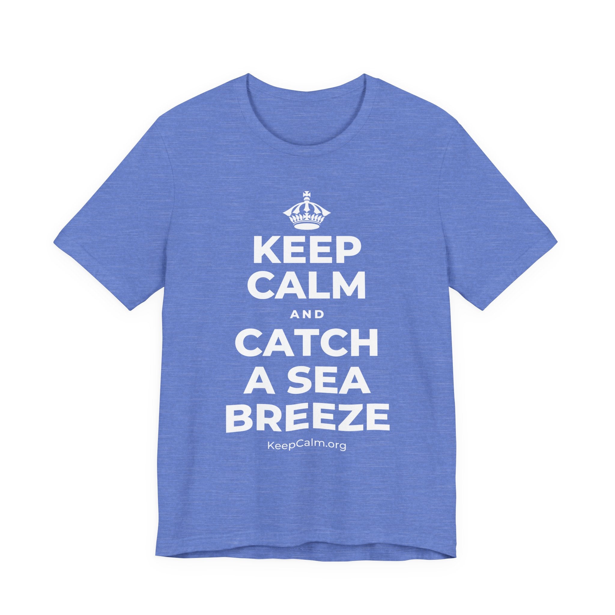 KEEP CALM AND CATCH A SEA BREEZE T-Shirt (Soft Cream–Heather Mauve)