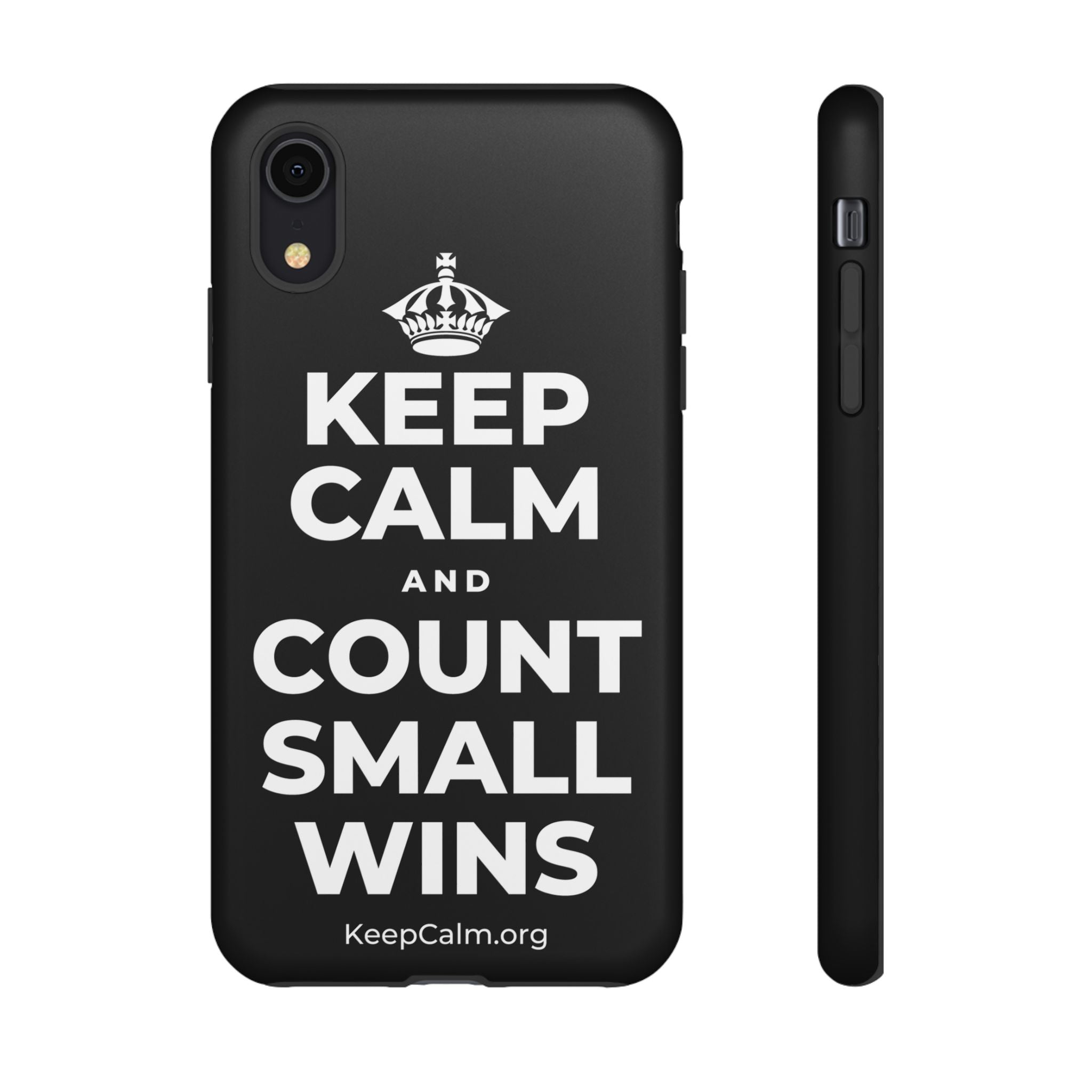 KEEP CALM AND COUNT SMALL WINS Phone Case