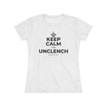 KEEP CALM AND UNCLENCH Women's Tri-Blend Tee