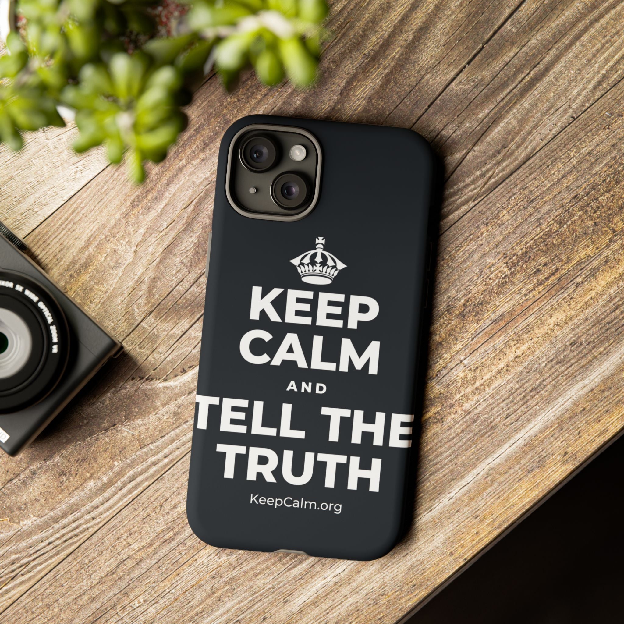 KEEP CALM AND TELL THE TRUTH Phone Case (Dark)