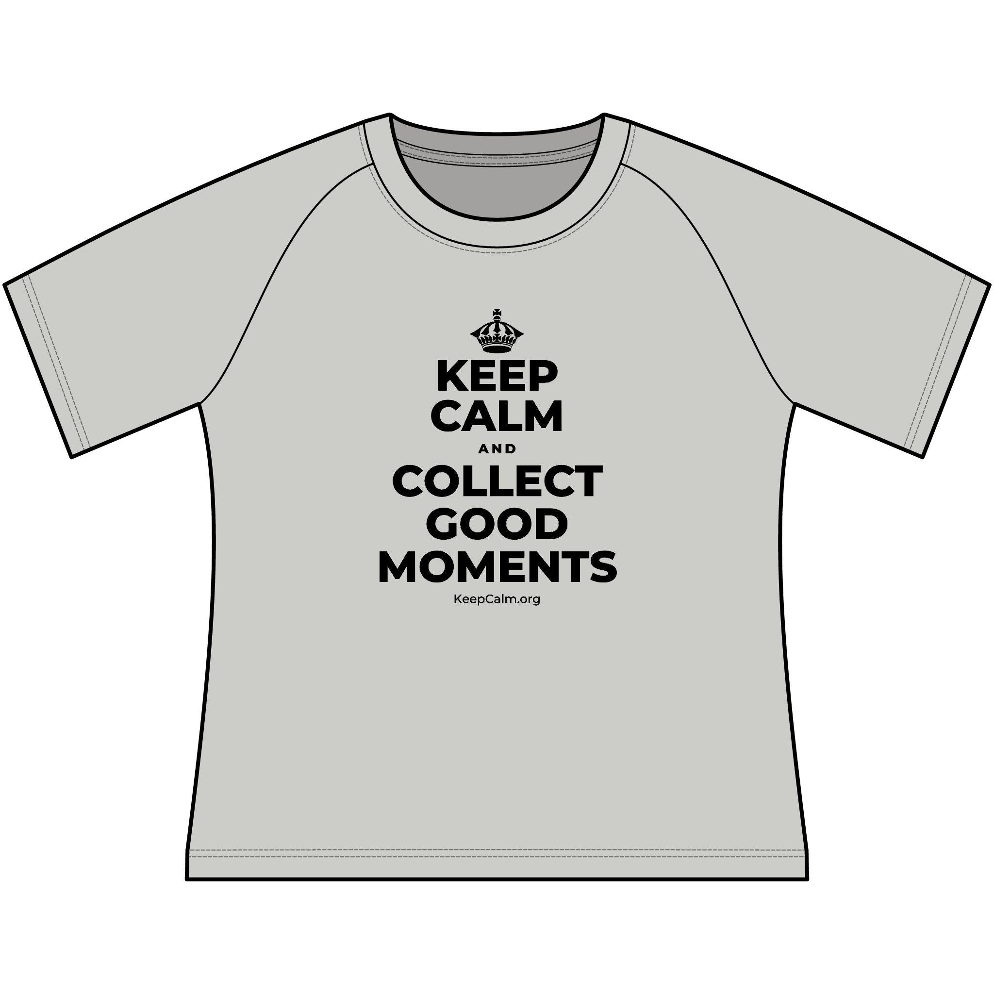 KEEP CALM AND COLLECT GOOD MOMENTS Women's Raglan Tee