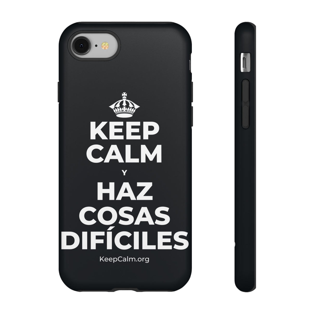 KEEP CALM Y HAZ COSAS DIFÍCILES Phone Case (Dark)