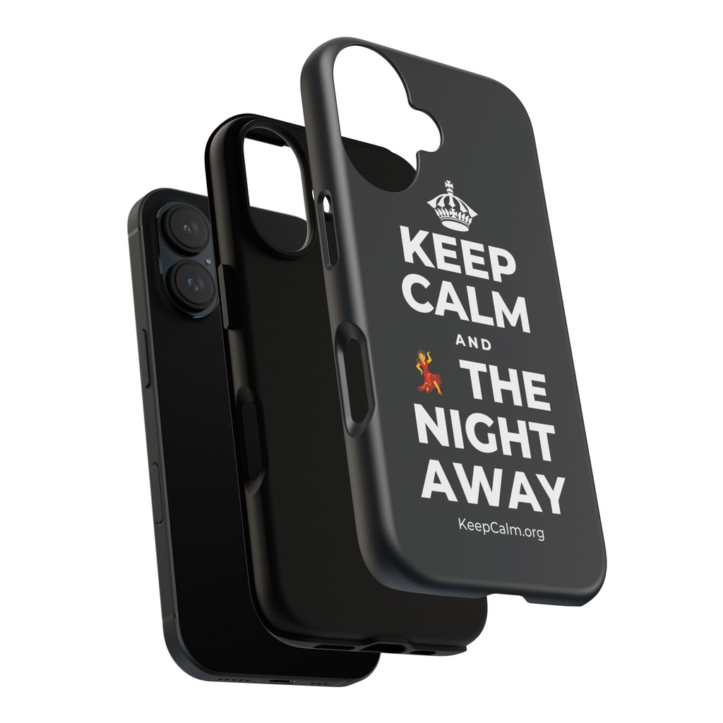 KEEP CALM AND 💃 THE NIGHT AWAY Phone Case (Dark)