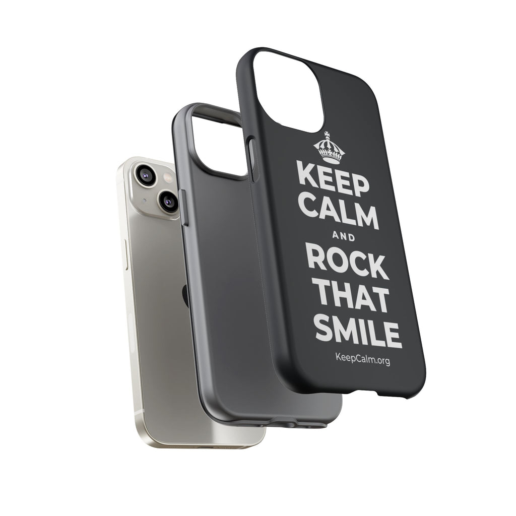 KEEP CALM AND ROCK THAT SMILE Phone Case (Dark)