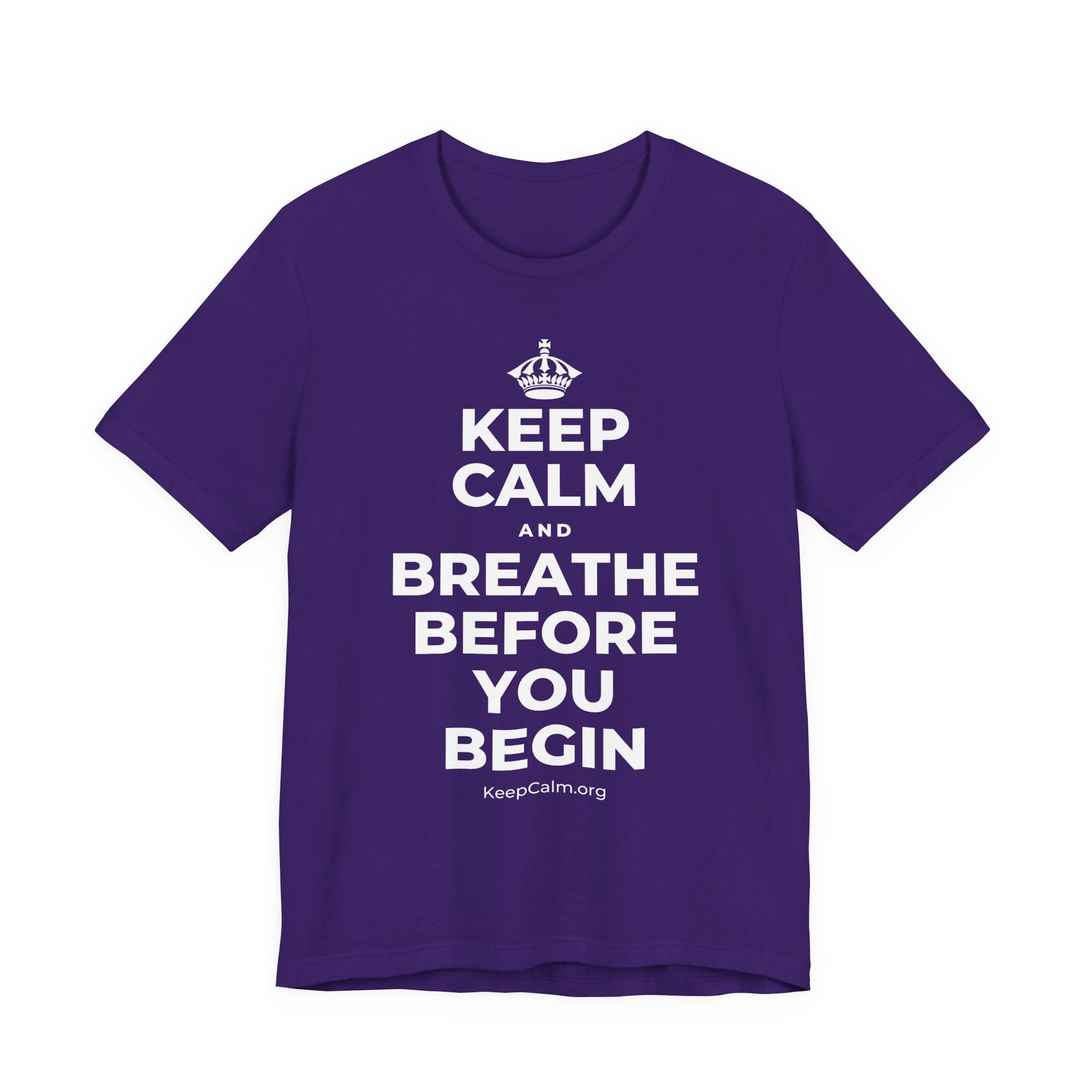 KEEP CALM AND BREATHE BEFORE YOU BEGIN T-Shirt (Soft Cream–Heather Mauve)