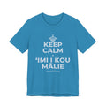 KEEP CALM A ʻIMI I KOU MĀLIE T-Shirt (White–Asphalt)