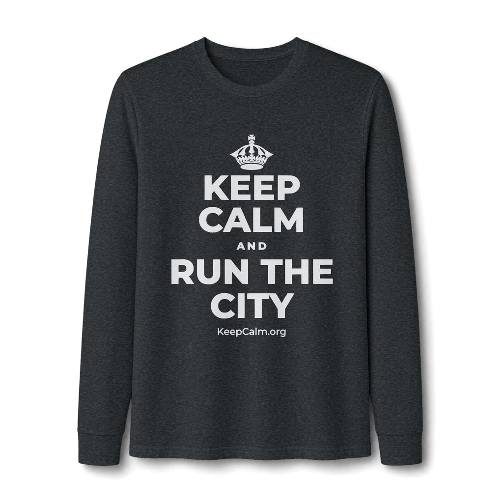 KEEP CALM AND RUN THE CITY Long Sleeve Tee